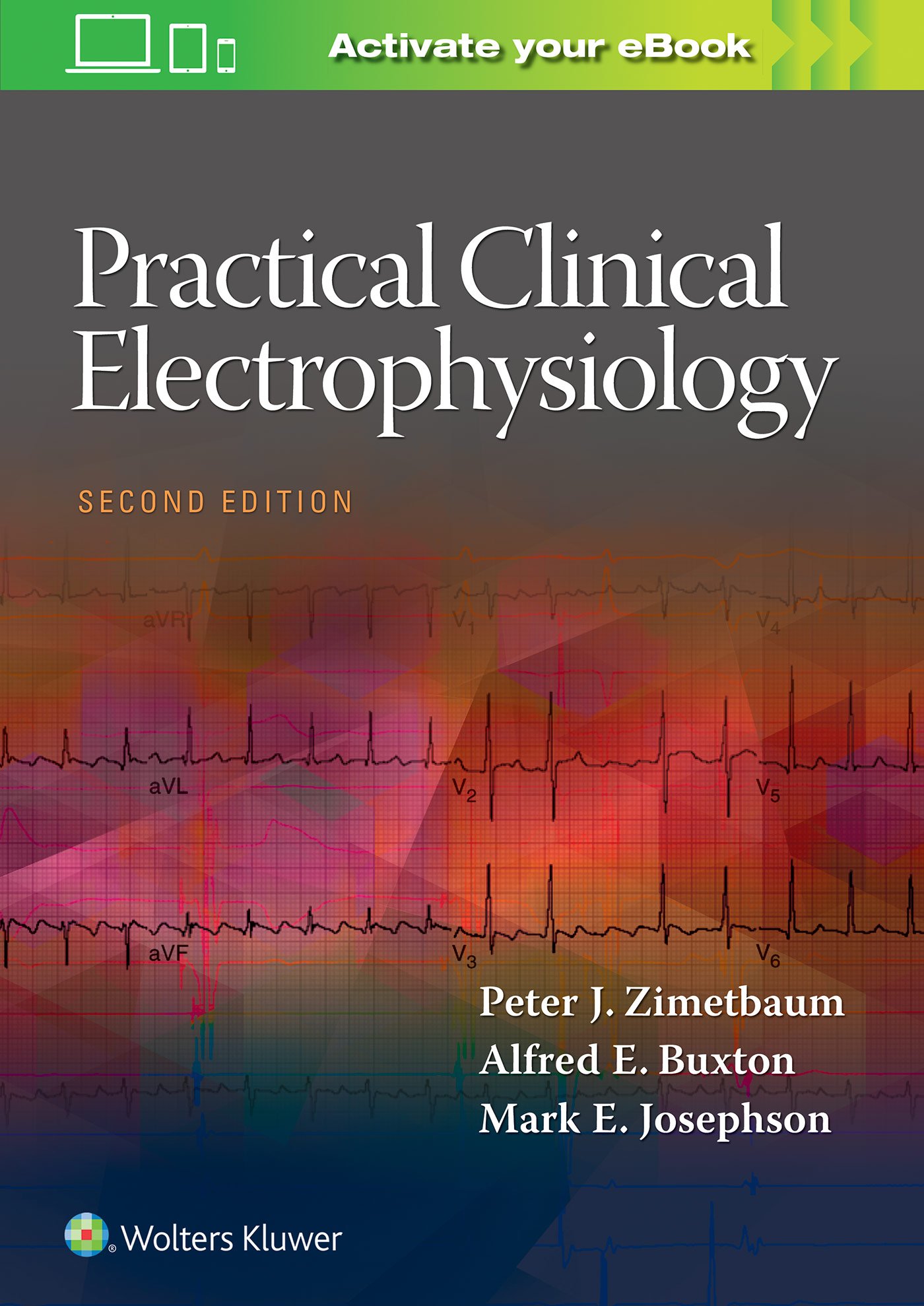 LWW Practical Clinical Electrophysiology