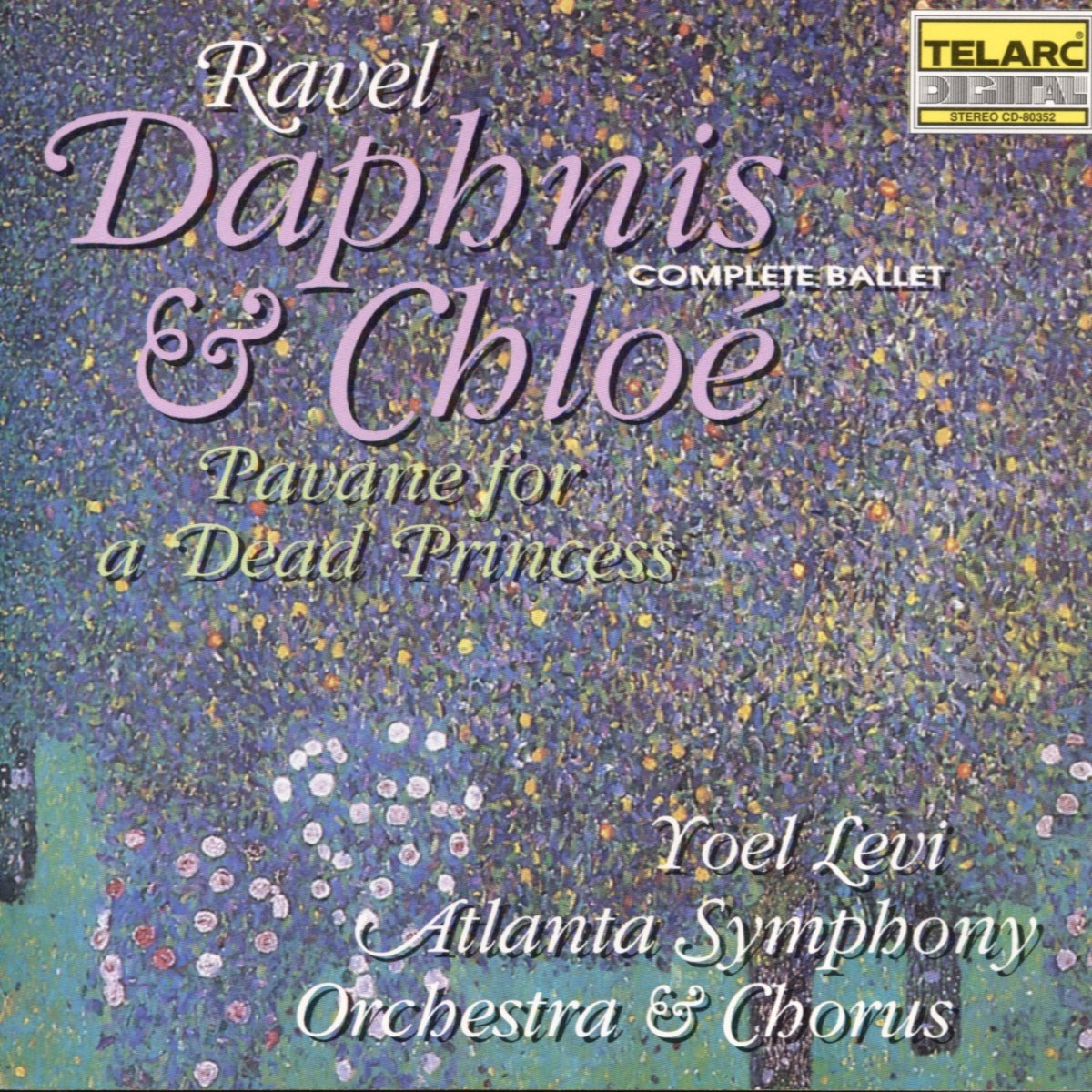 Ravel: Daphnis & Chloe / Pavane [Audio CD] LEVI / ATLANTA SYM ORCH; RAVEL,MAURICE; LEVI,YOEL and ATLANTA SYM ORCH