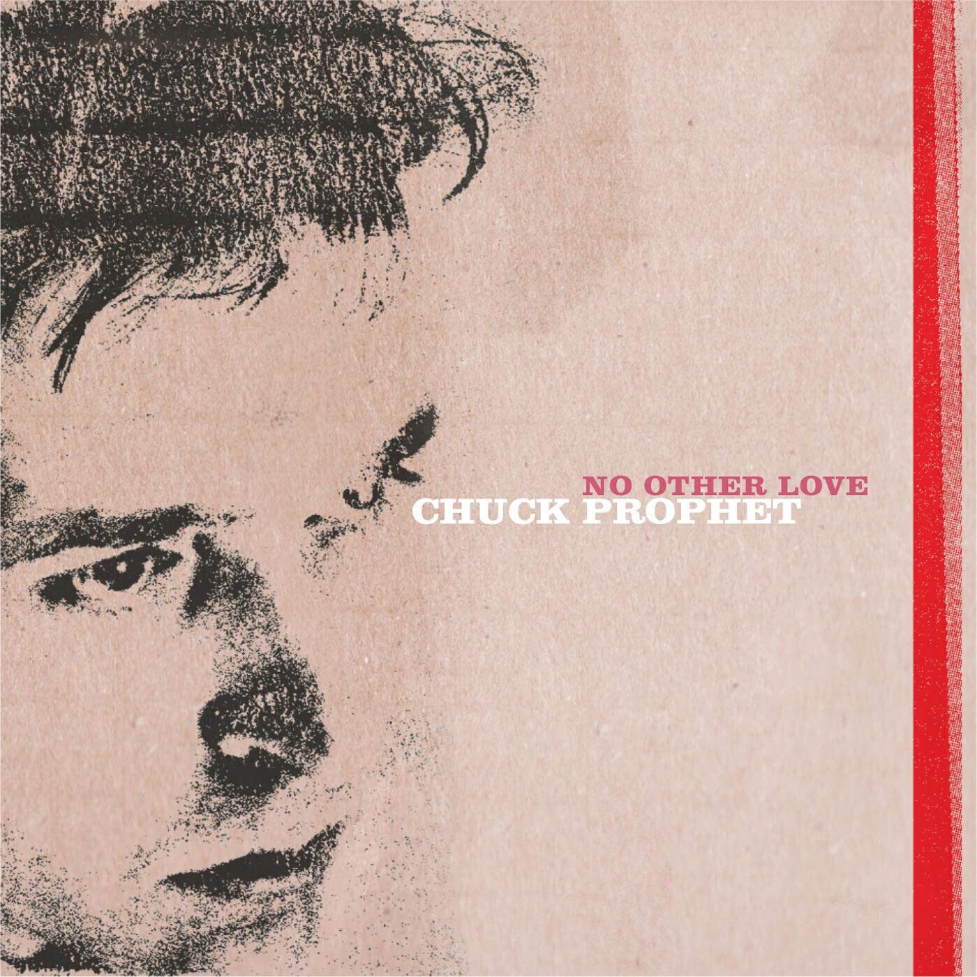 Chuck Prophet No Other Love (red Splatter Vinyl) LP New 607396557912
