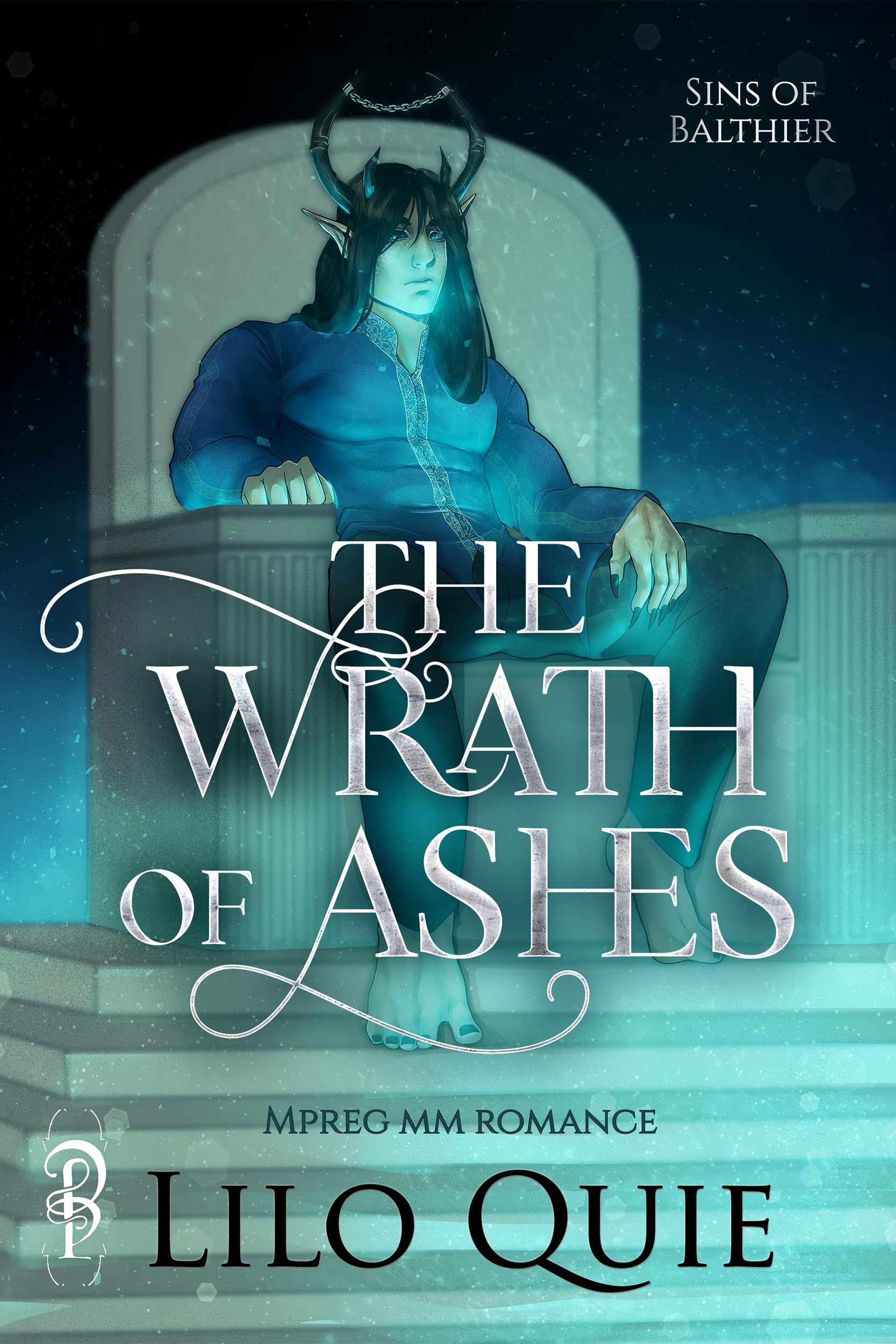The Wrath of Ashes (Sins of Balthier Book 1)