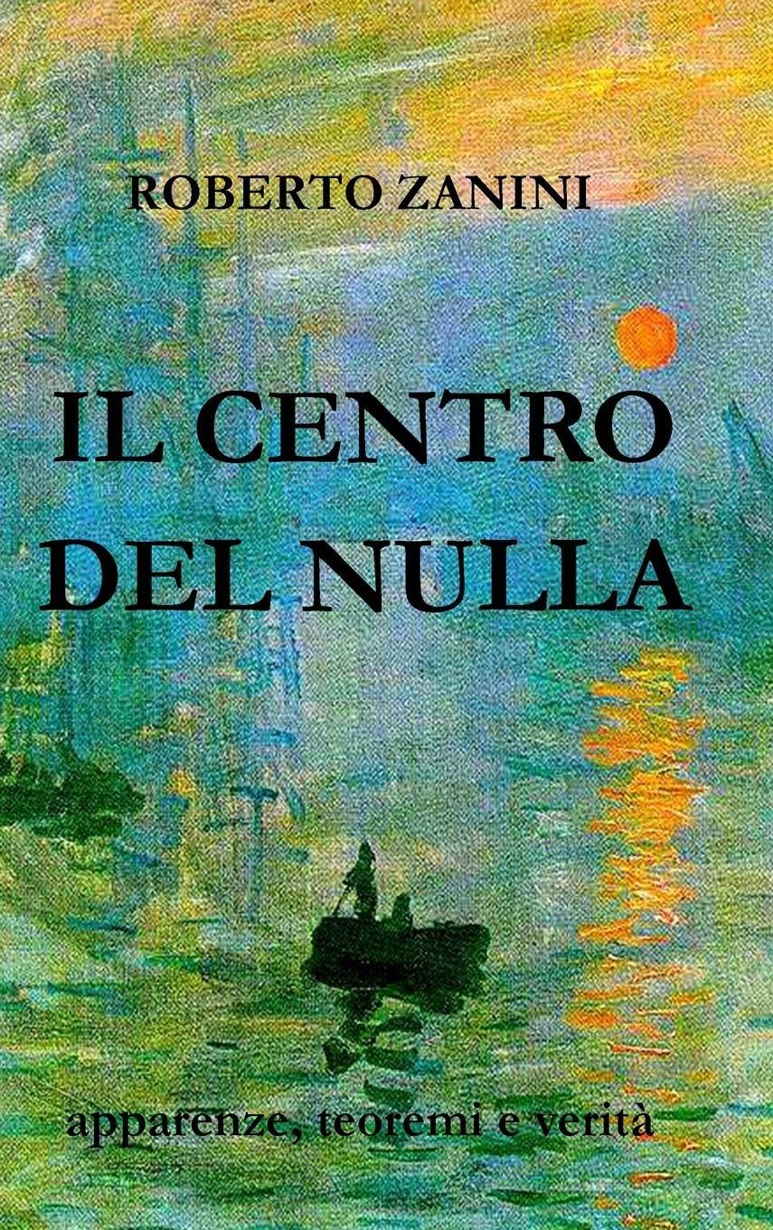 Il Centro del Nulla