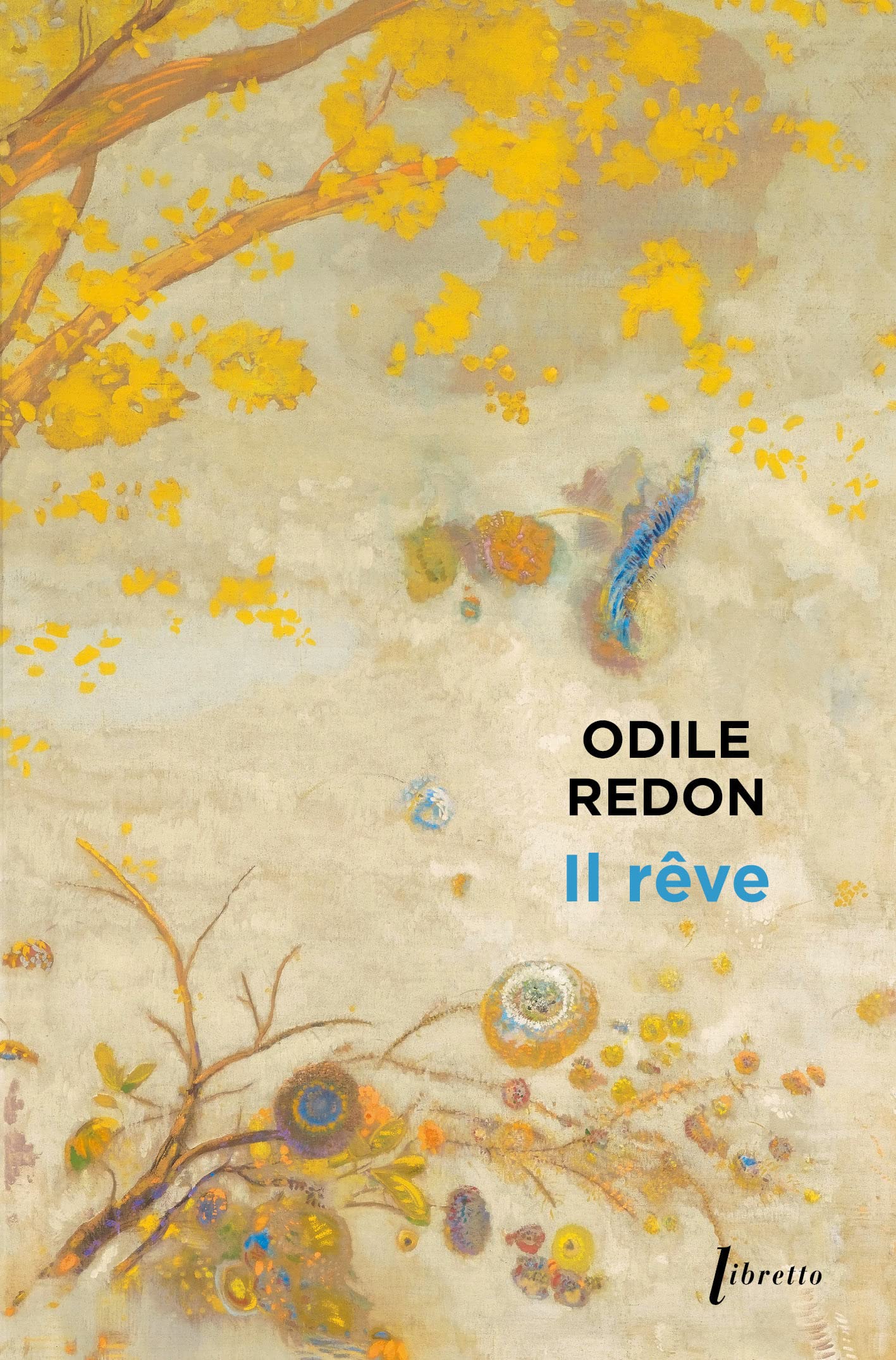 Il rêve : et autres contes: Et autres contes