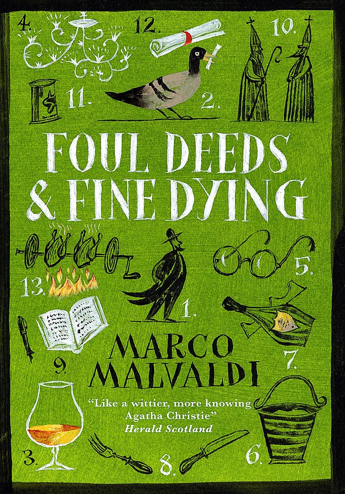 Foul Deeds And Fine Dying