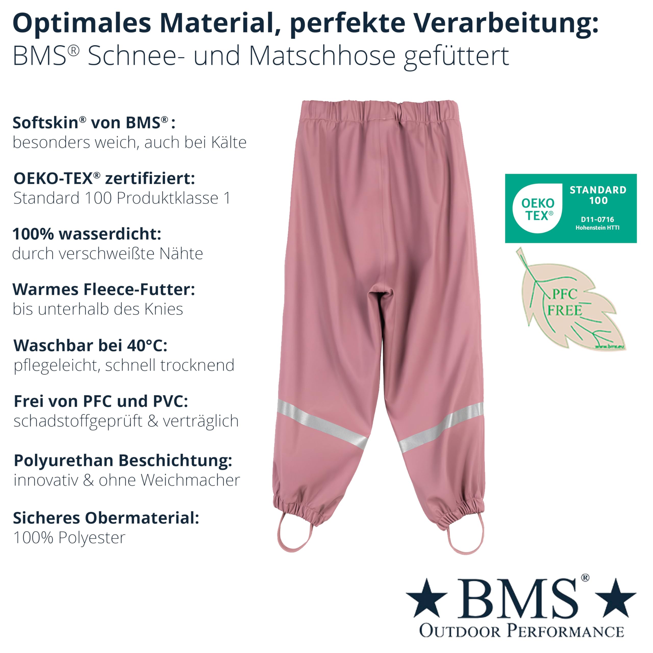 BMS® Schneehose gefüttert ohne Träger für Kinder, ideale Winter-Matschhose und Buddelhose mit kuscheligem Fleece, 100% wasserdicht, besonders hautfreundlich und weich Softskin, Oeko-Tex