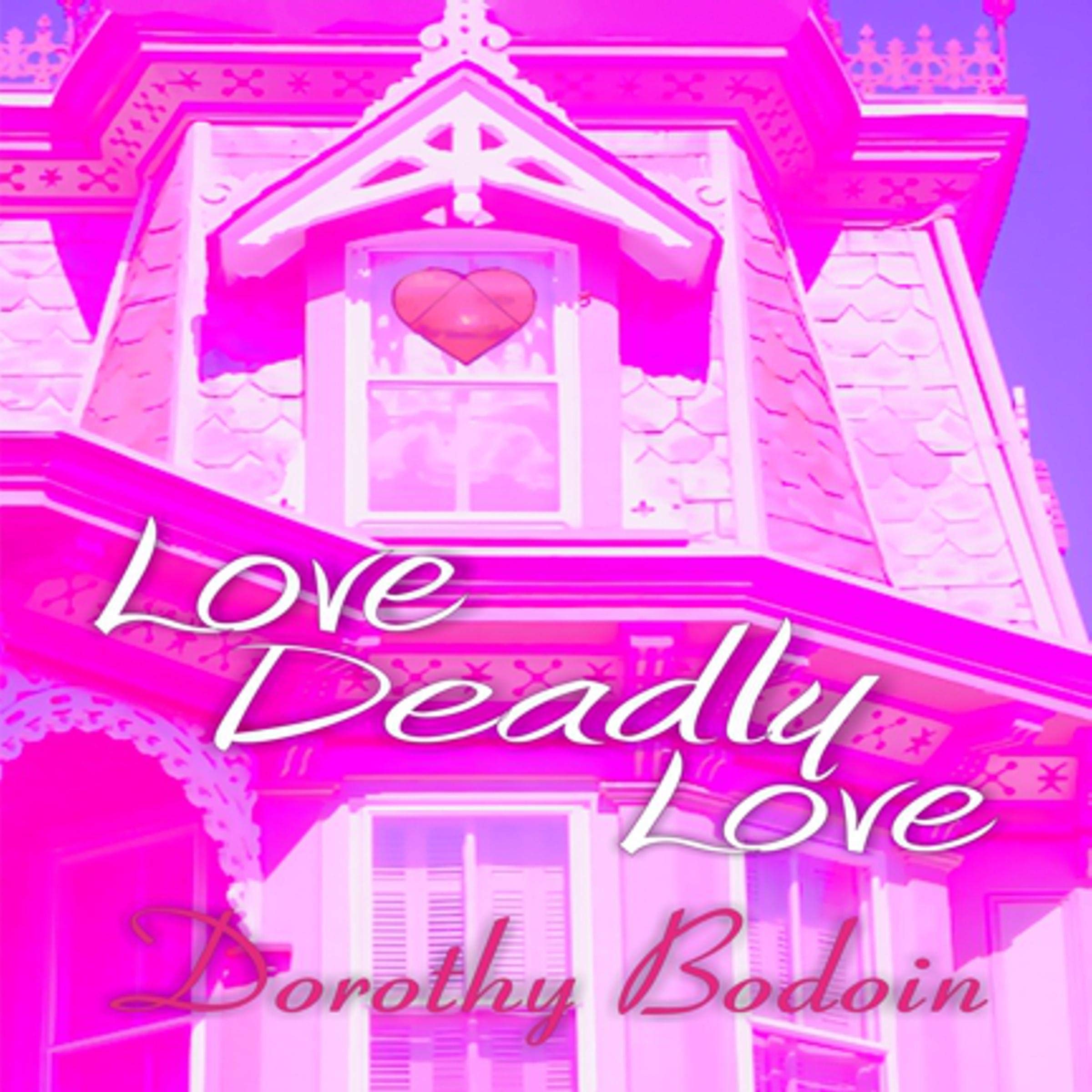 Love, Deadly Love
