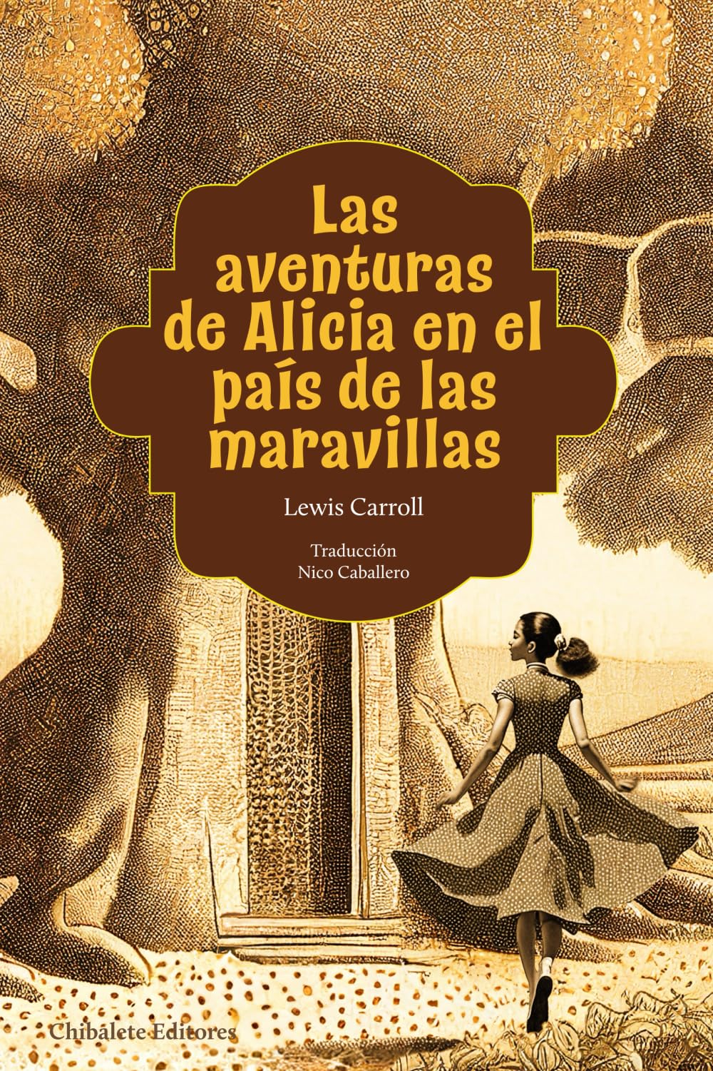 Las aventuras de Alicia en el país de las maravillas