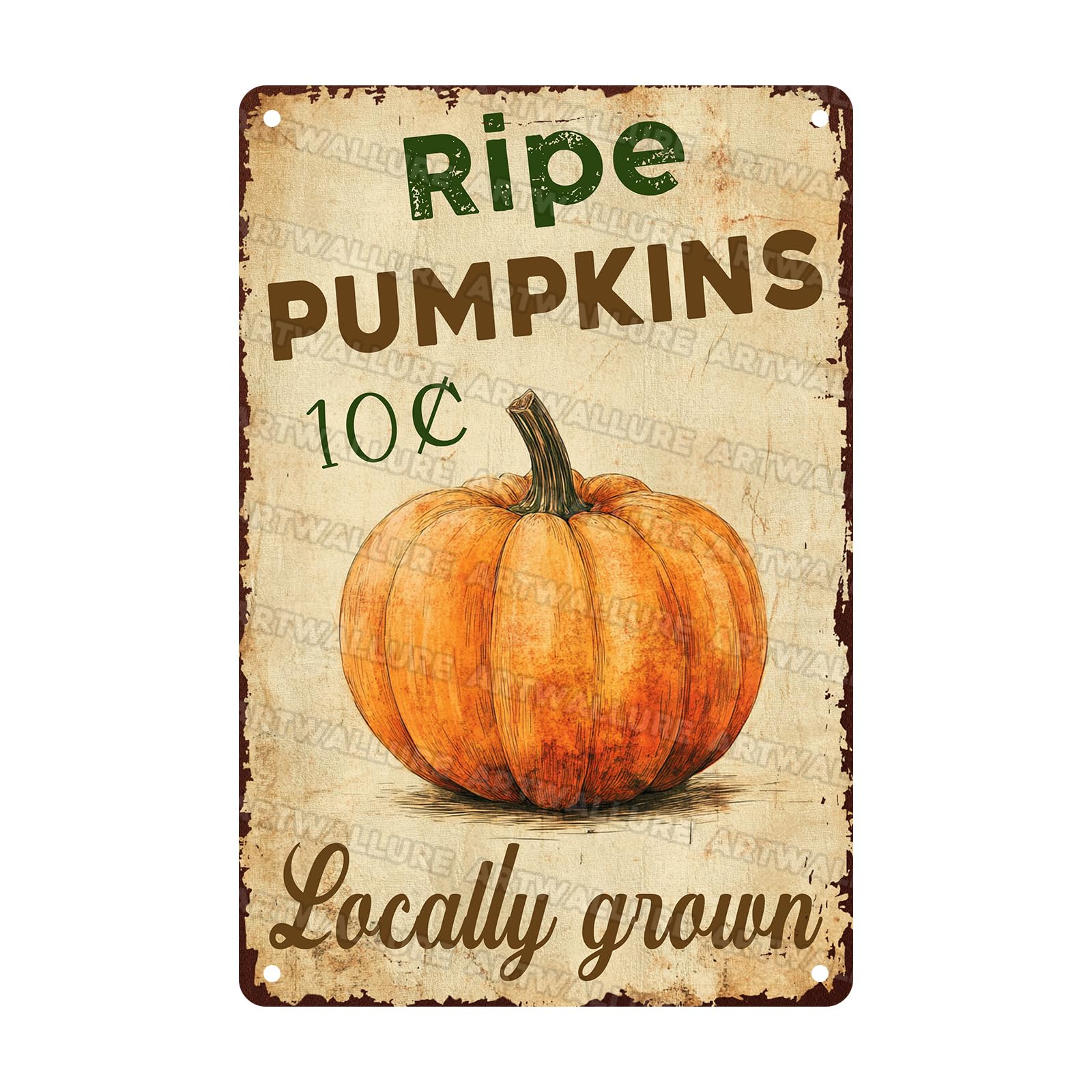 10 Cent Ripe Pumpkins Vintage Metal Tin Sign Rustic Wall Decor Farmhouse Autumn Fall Harvest Retro Tin Plaque 8x12inch