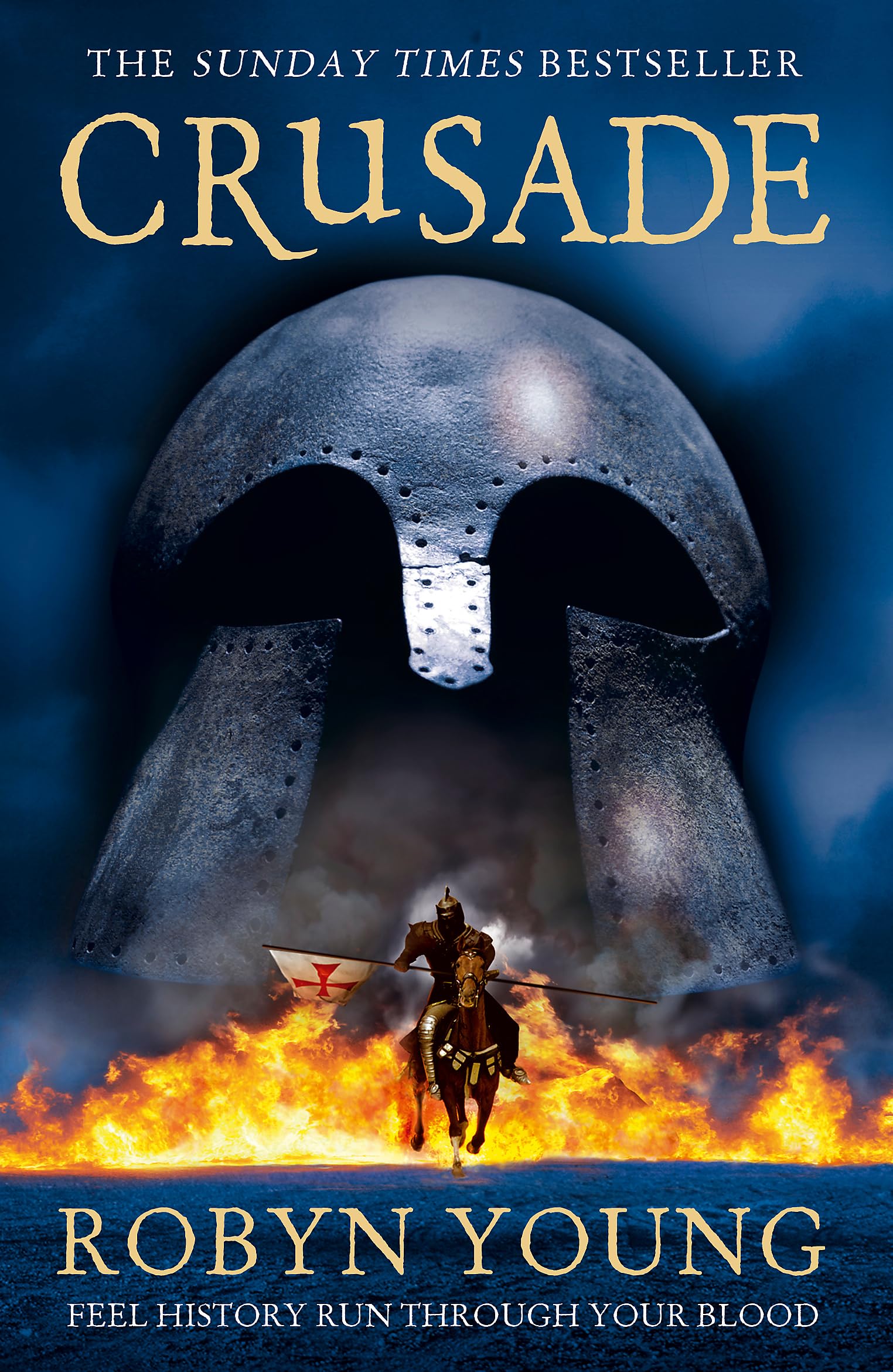 Crusade : The second book in the groundbreaking and unforgettable historical fiction trilogy