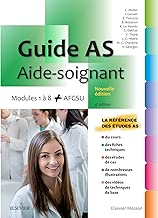 Download Guide AS - Aide-soignant: Modules 1 à 8 + AFGSU. Avec vidéos PDF