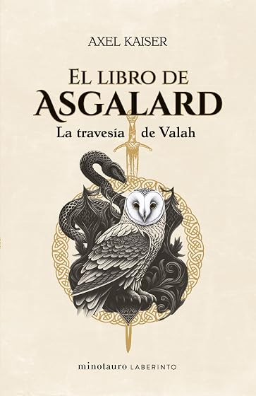 El Libro de Asgalard. La Travesia de Valah