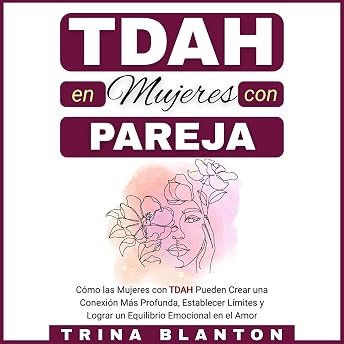 TDAH en Mujeres con Pareja Audio Libro por Trina Blanton episode artwork