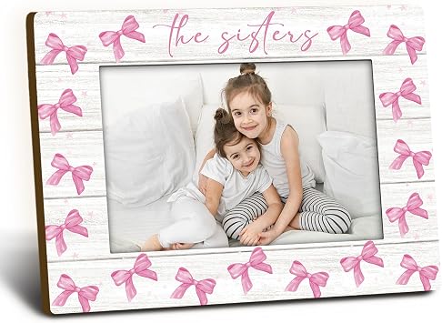 Sister Gifts Picture Frame 4x6, Pink Preppy Bow Wooden Picture Frame, Christmas Birthday Gifts for Sisters Cousins Women Girls, The Sisters Decorative Photo Frames for Table Desk Decor