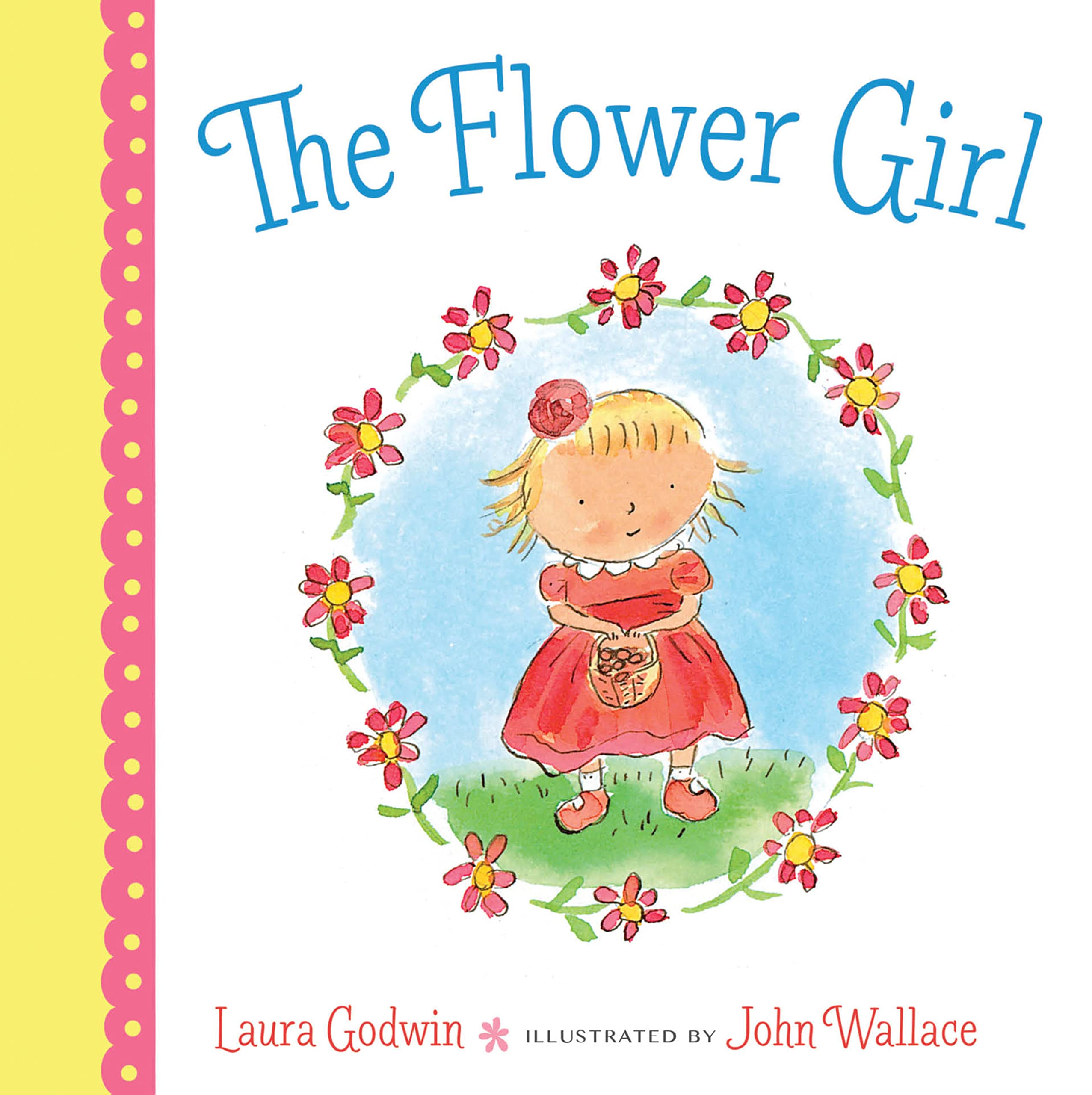 The Flower Girl by Laura Gowin, John Wallace - 9781368008280