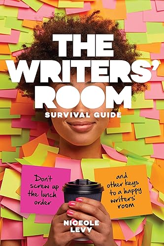 The Writers’ Room Survival Guide: Don’t Screw up the lunch order and other keys to a happy Writers' Room