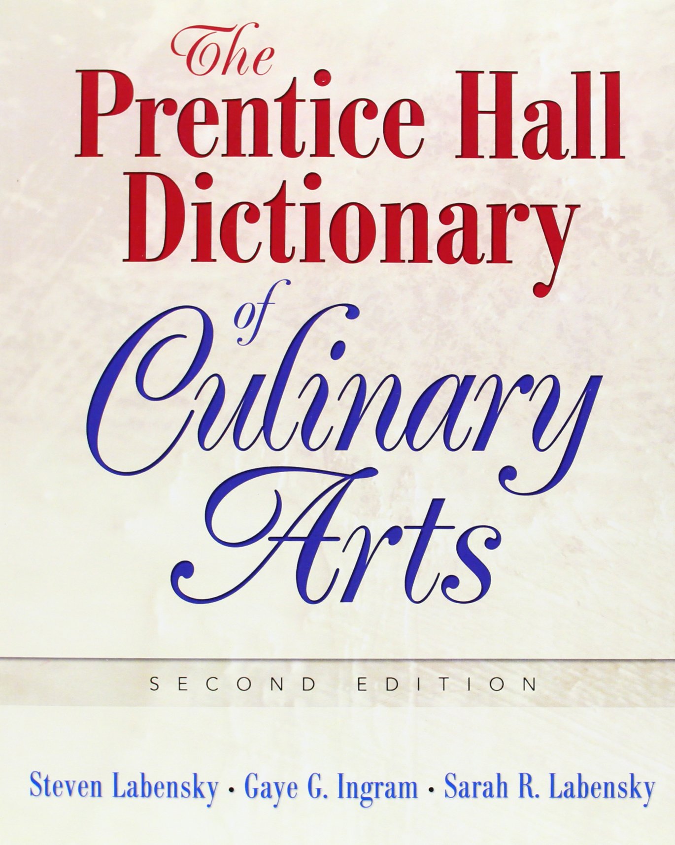 Pearson Dictionary of Culinary Arts, The: Academic Version