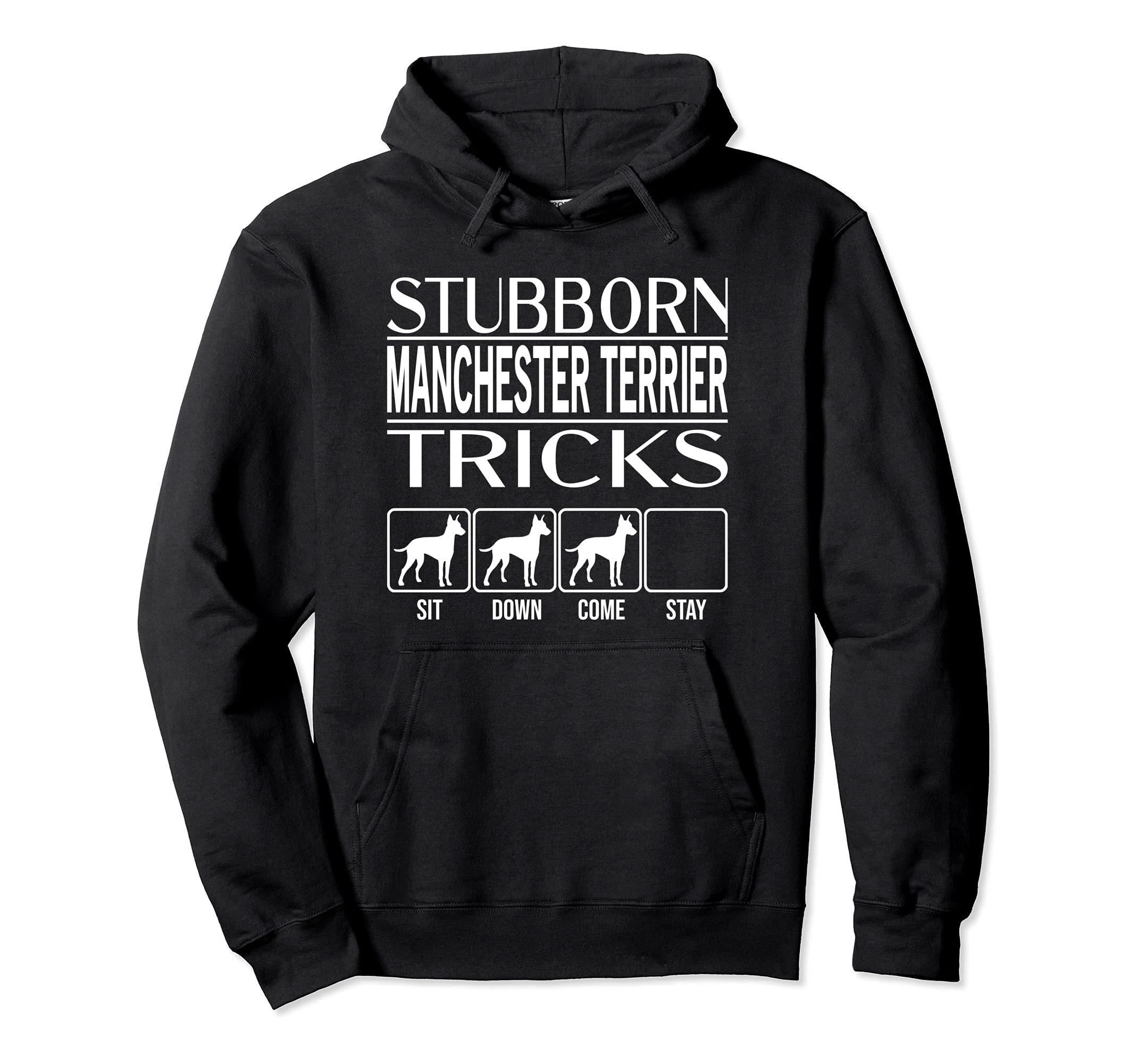 Stubborn Dog Tricks, dog gift idea, Funny Manchester Terrier Pullover Hoodie, Black