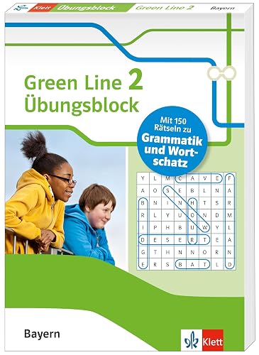 Green Line 2 Bayern Klasse 6 - Übungsblock zum Schulbuch: 150 Rätsel zu Grammatik und Wortschatz (Green Line Übungsblock)
