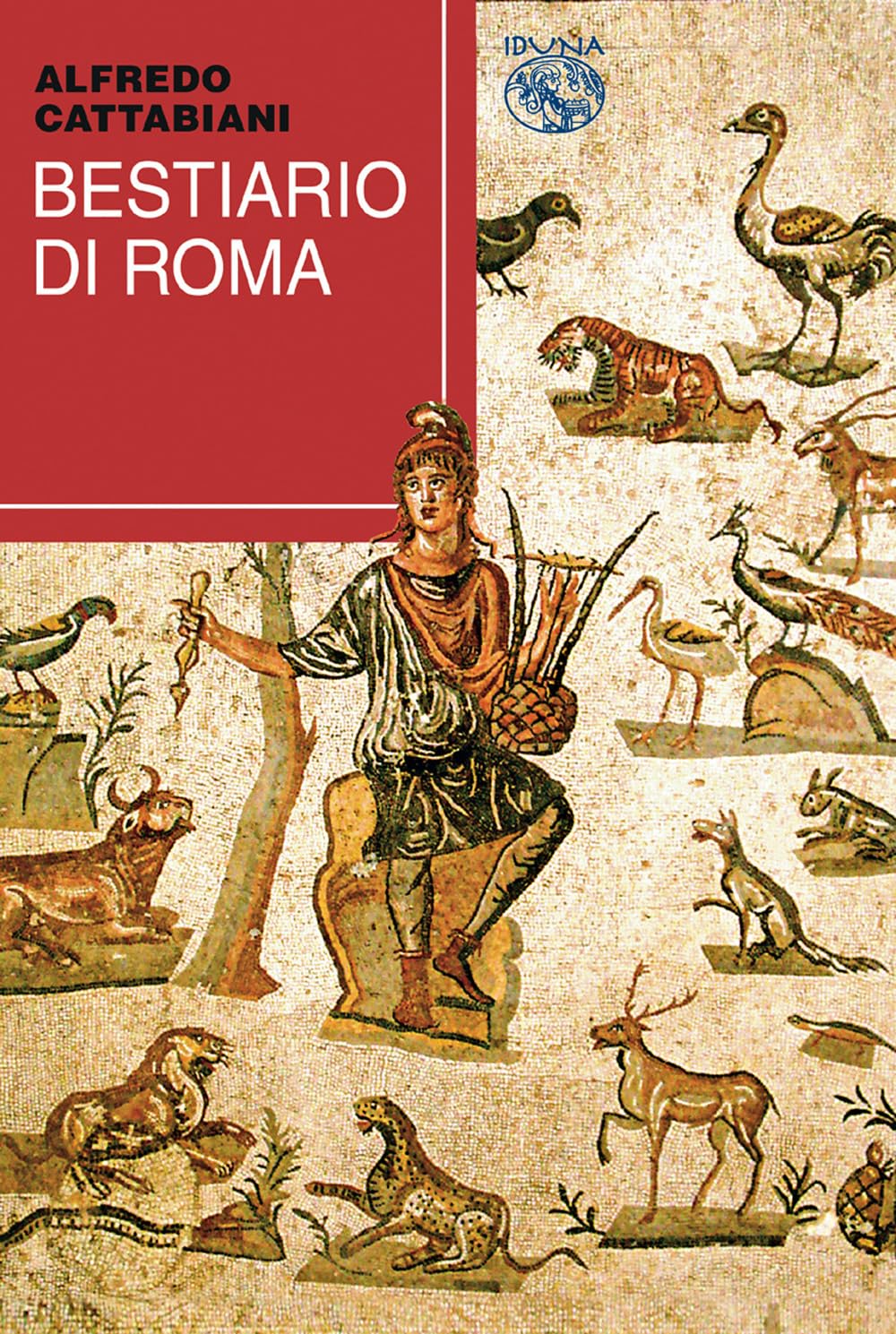 Bestiario Di Roma - 4