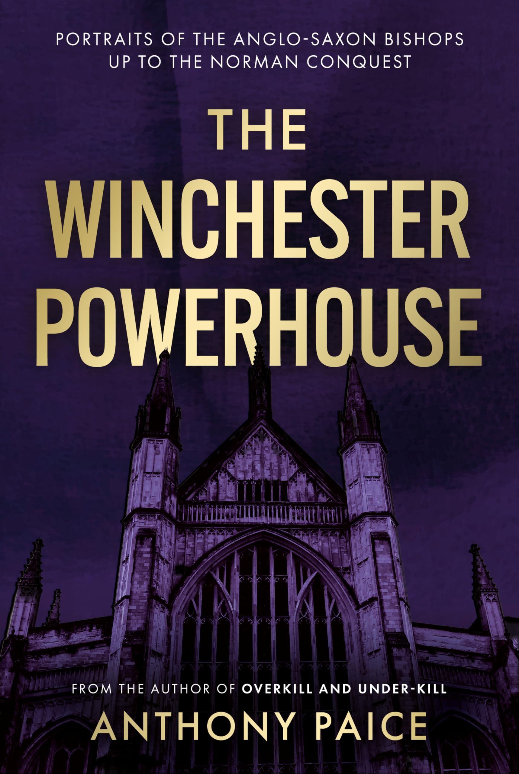 The Winchester Powerhouse by Anthony Paice HARDBACK 9781835740835