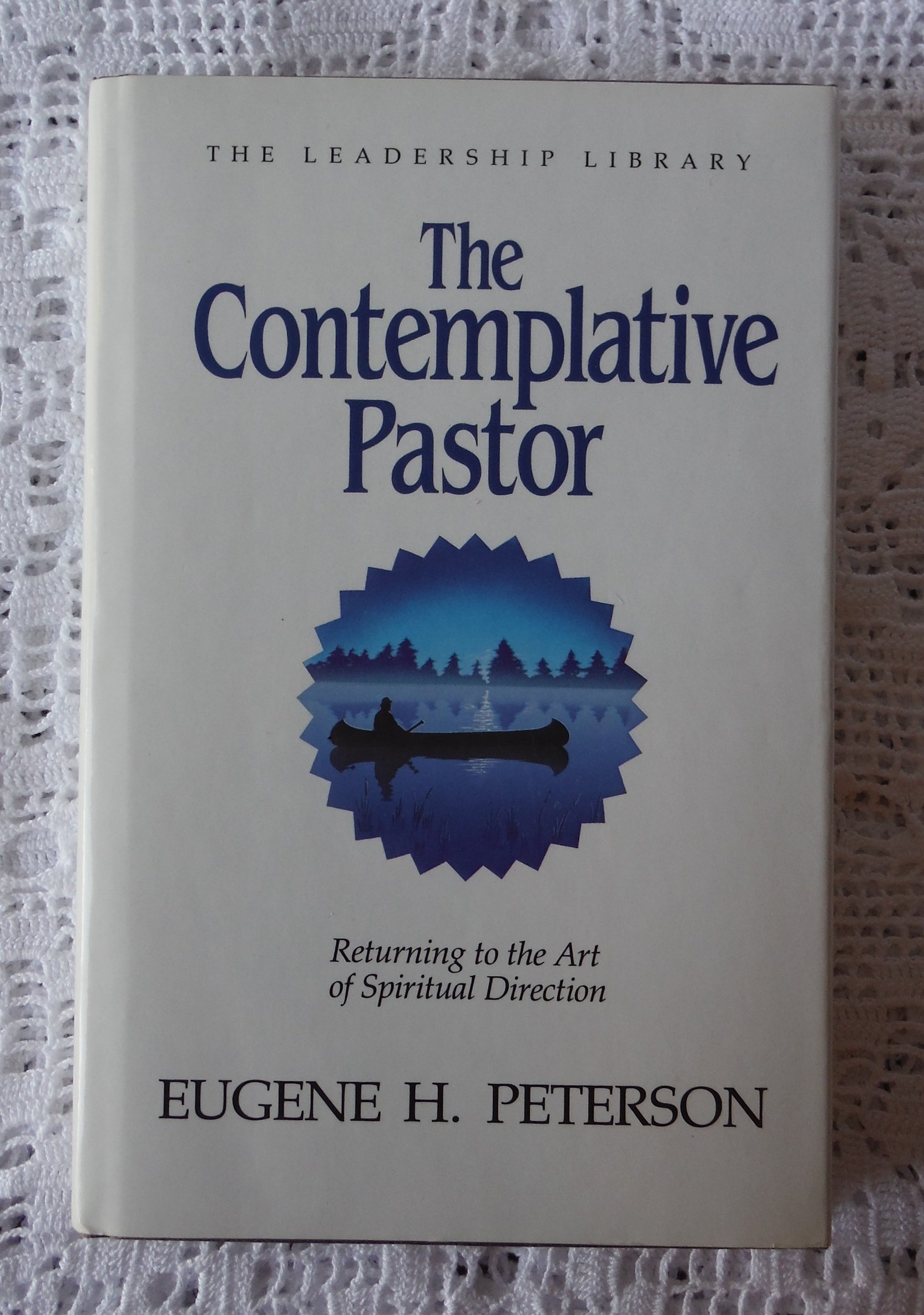 Photo 1 of The Contemplative Pastor: Returning to the Art of Spiritual Direction (Leadership Library)