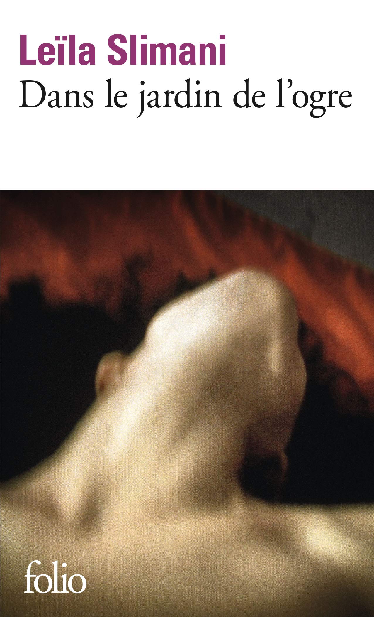 Dans le jardin de l'ogre: roman (Collection folio, 6062)