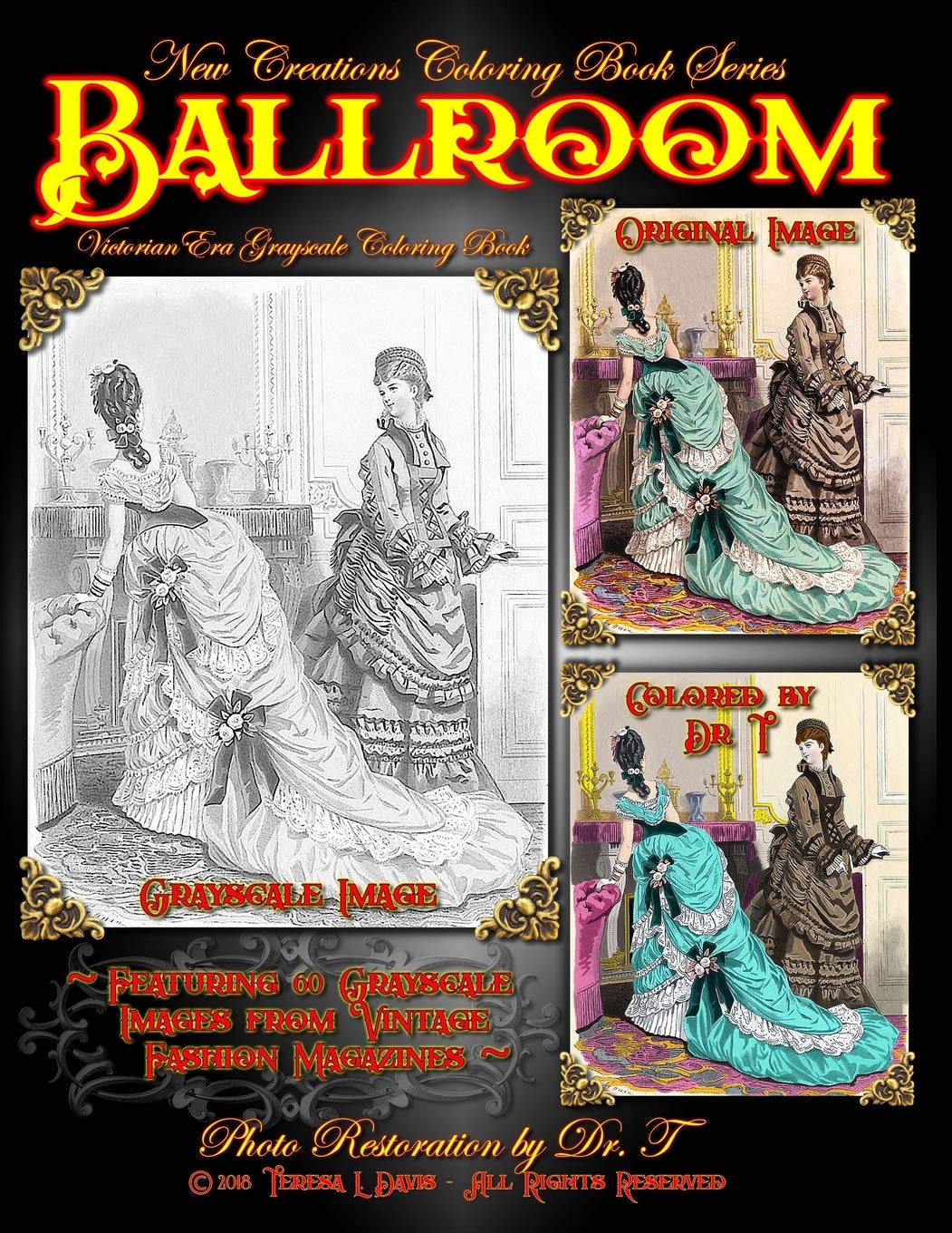 New Creations Coloring Book Series: Fashion:Victorian Ballroom