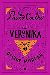 Veronika decide morrer