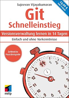 Git Schnelleinstieg mitp Schnelleinstieg