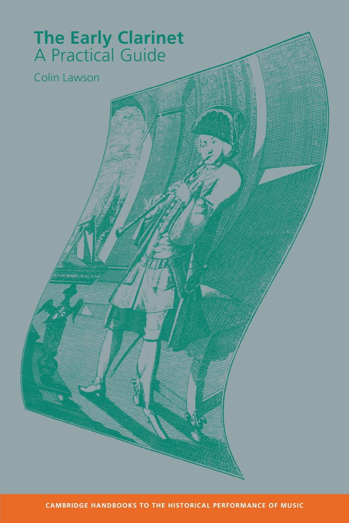 The Early Clarinet A Practical Guide Lawson Paperback Cambridge University Press