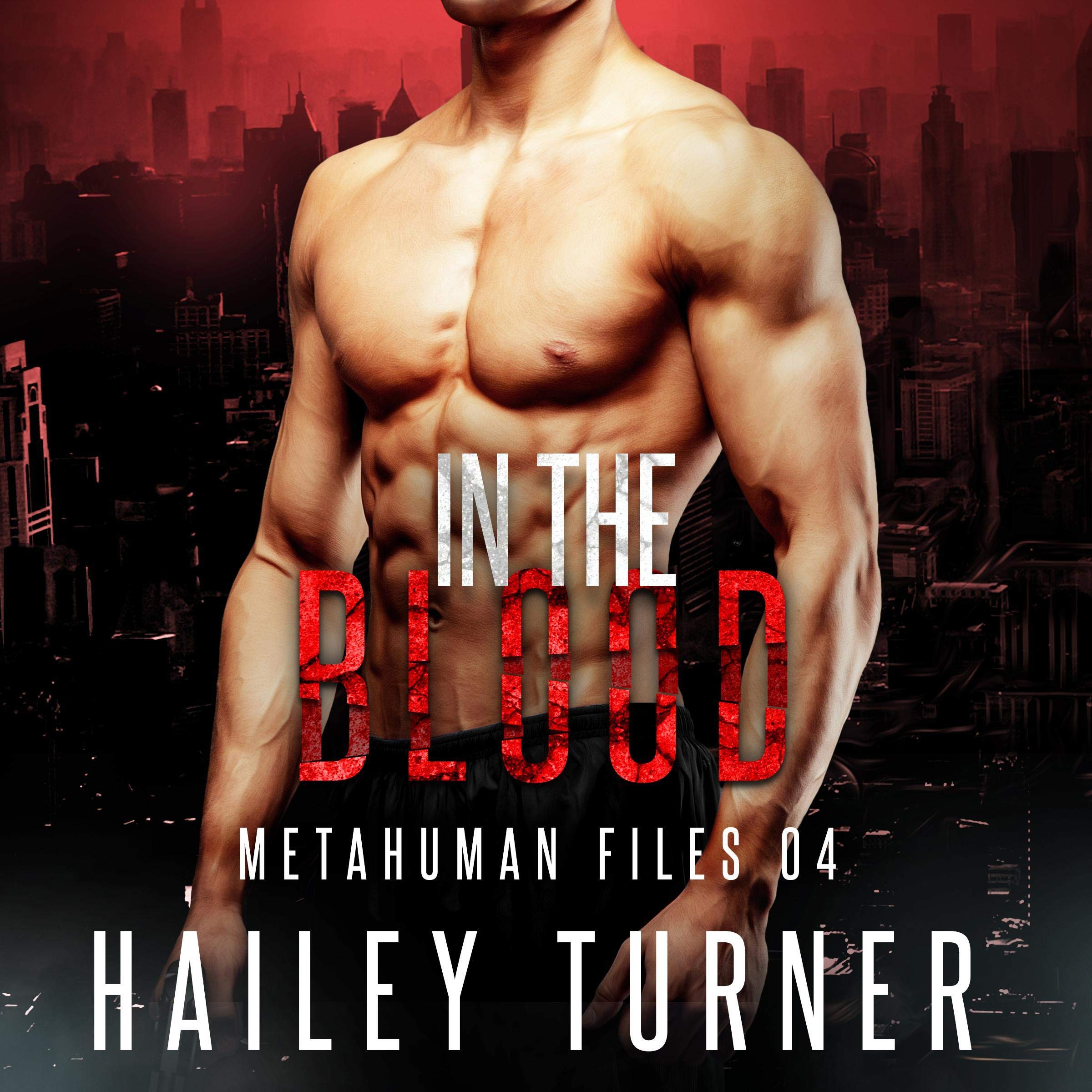Cover art for In the Blood: Metahuman Files, Book 4