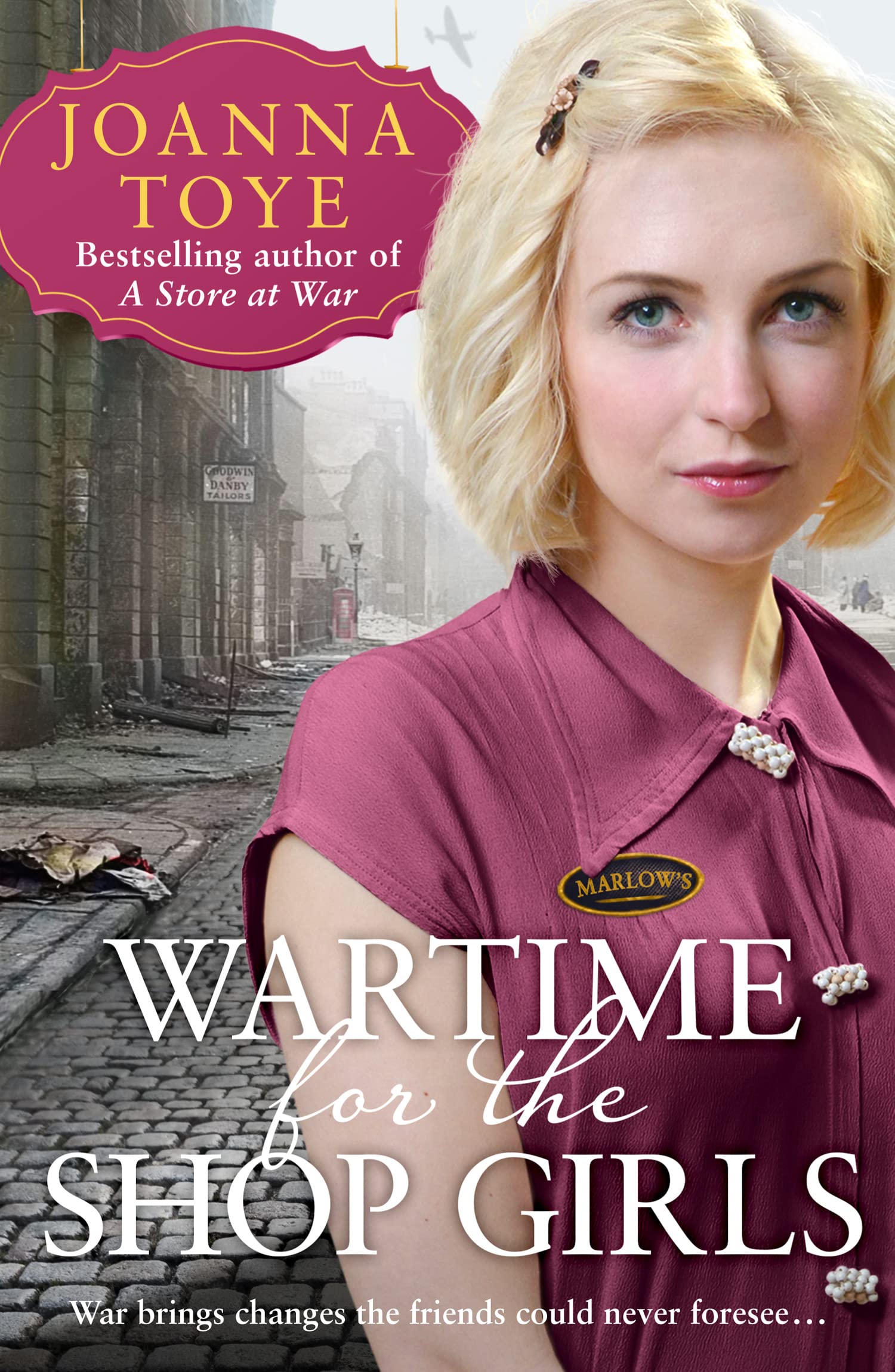 Wartime for the Shop Girls by Joanna Toye - 9780008298692