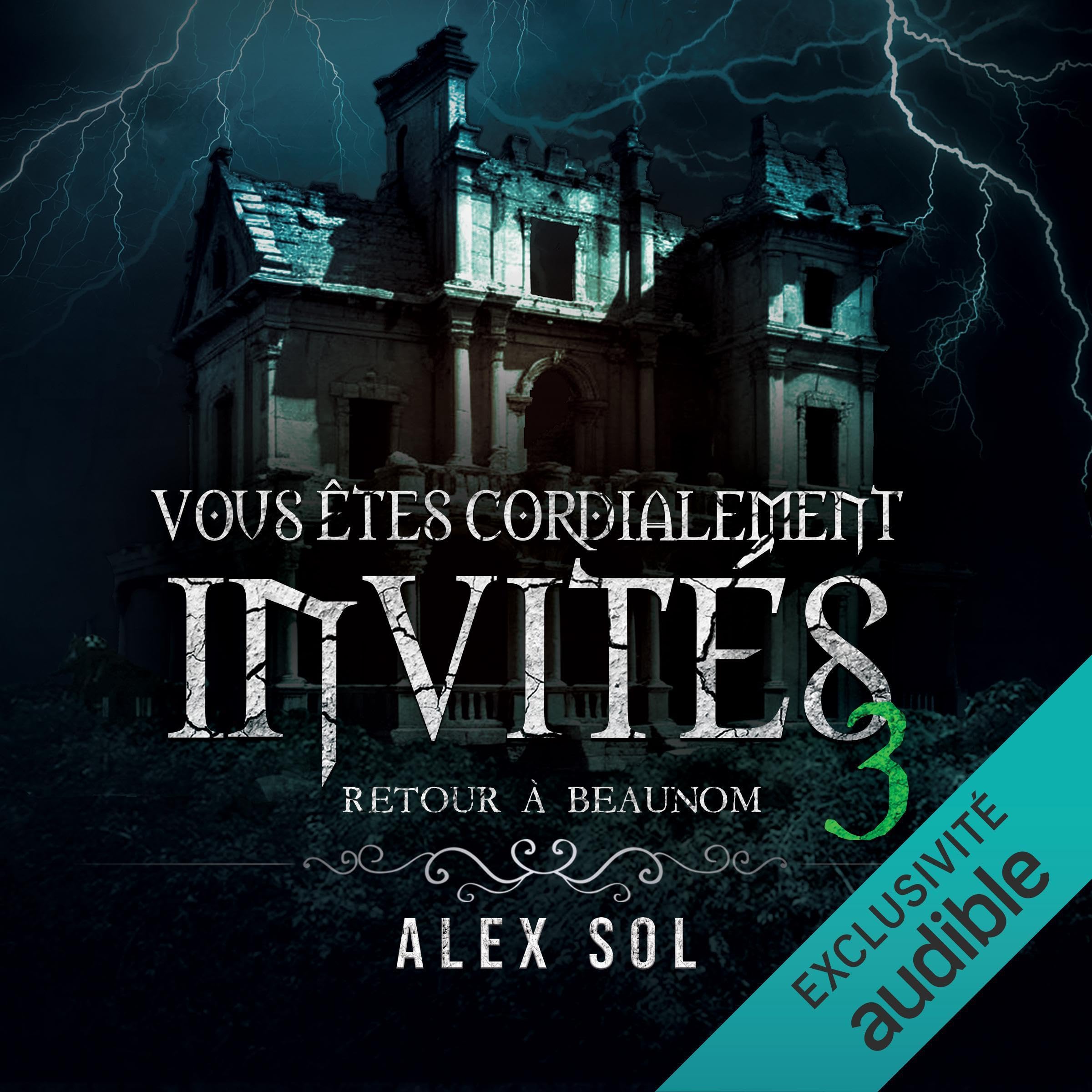 Retour à Beaunom: Vous êtes cordialement invités - Vol.3