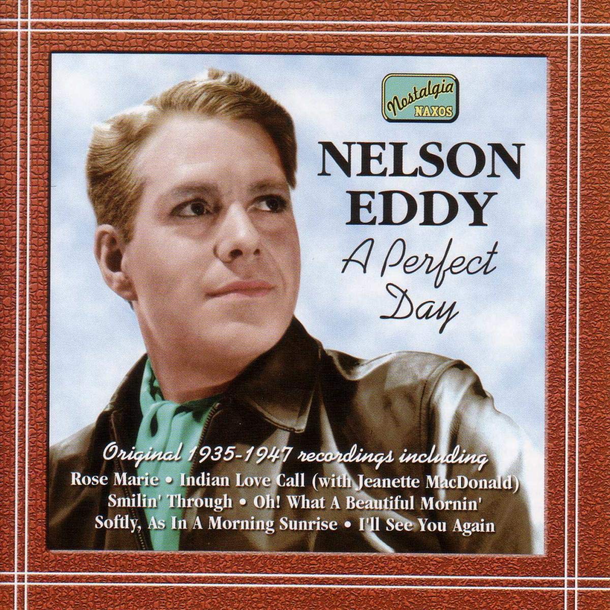 EDDY, Nelson: A Perfect Day