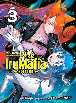 Welcome to Demon School! Iruma-kun IruMafia Edition 3