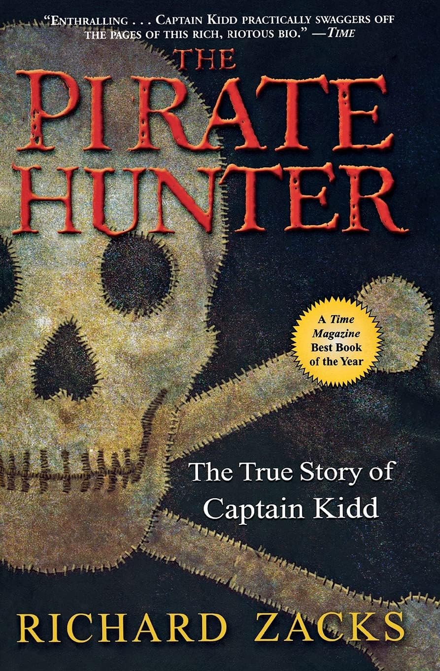 The Pirate Hunter: The True Story of Captain Kidd Paperback – June 18, 2003