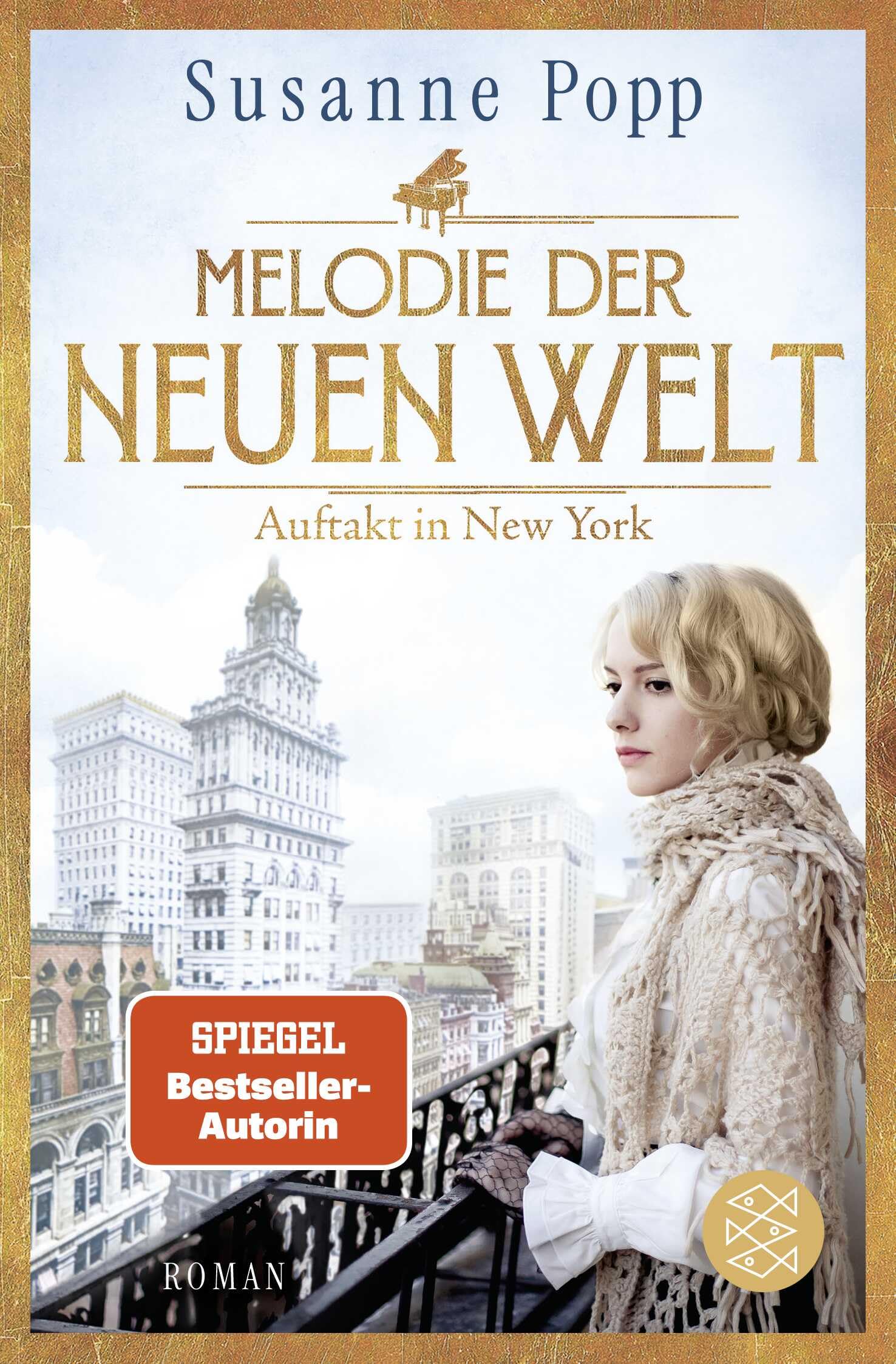 Melodie der neuen Welt: Roman (New York, 1)