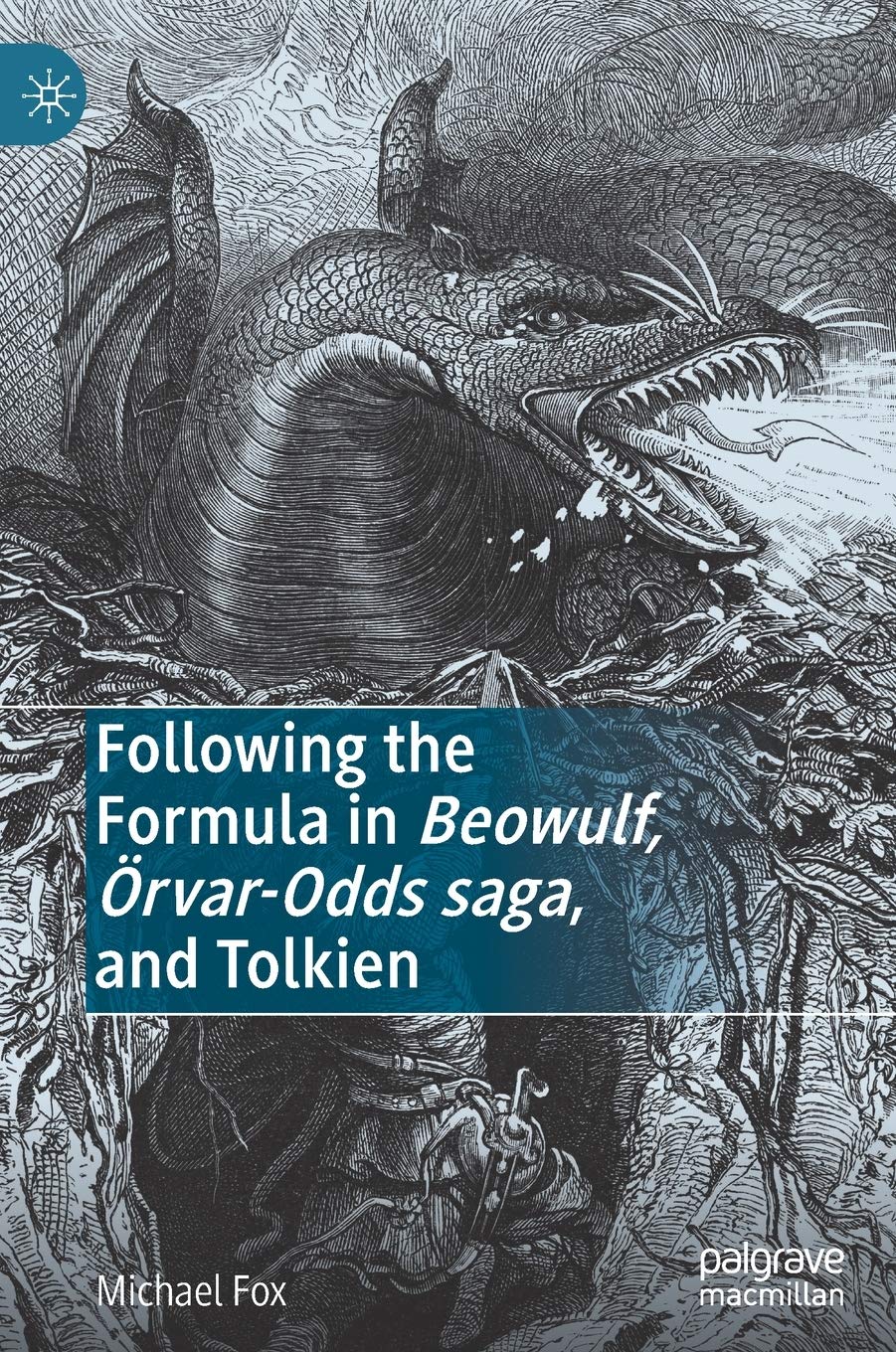 Following the Formula in Beowulf, Orvar-Odds saga, and Tolkien