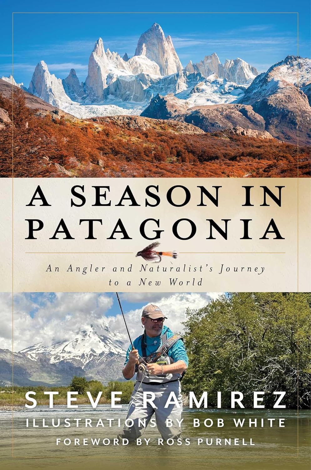 A Season in Patagonia: An Angler and Naturalist's Journey to a New World      Hardcover – November 3, 2026