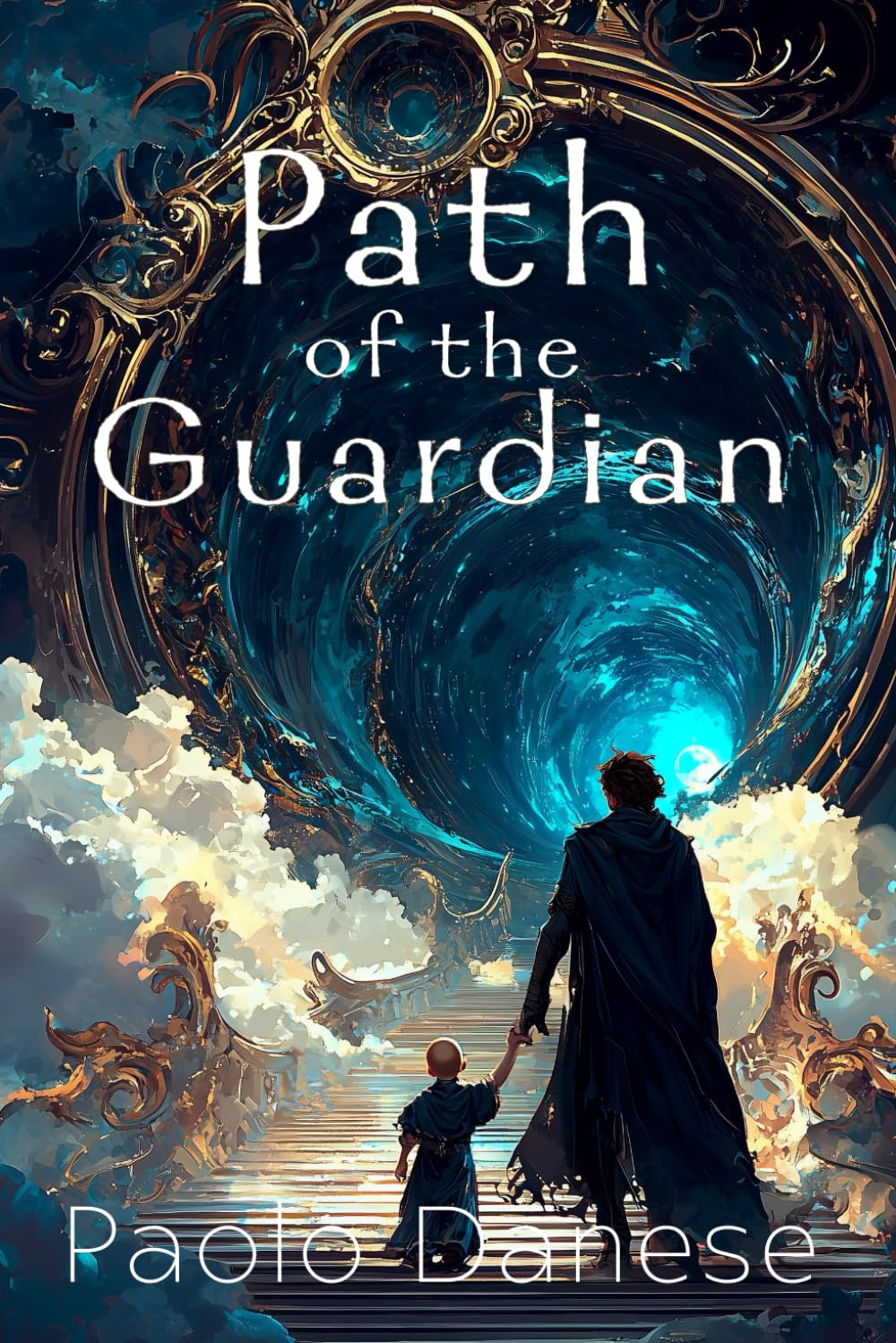 Path of the Guardian: 1 (The Portal Wars Saga)