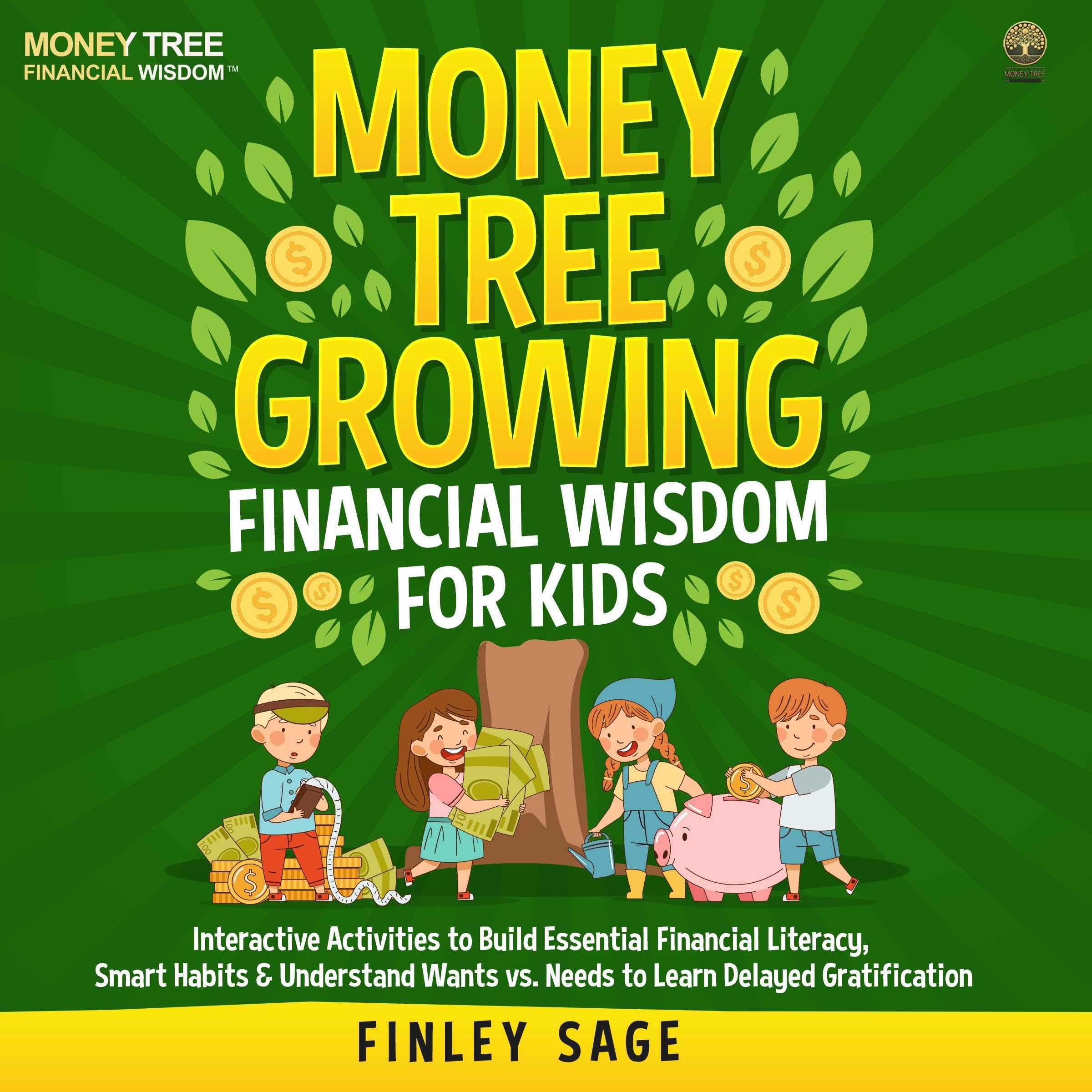 Cover art for Money Tree Growing - Financial Wisdom for Kids