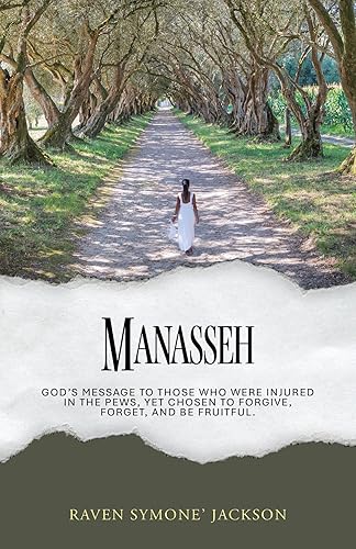 MANASSEH: God's Message To Those Who Were Injured In The