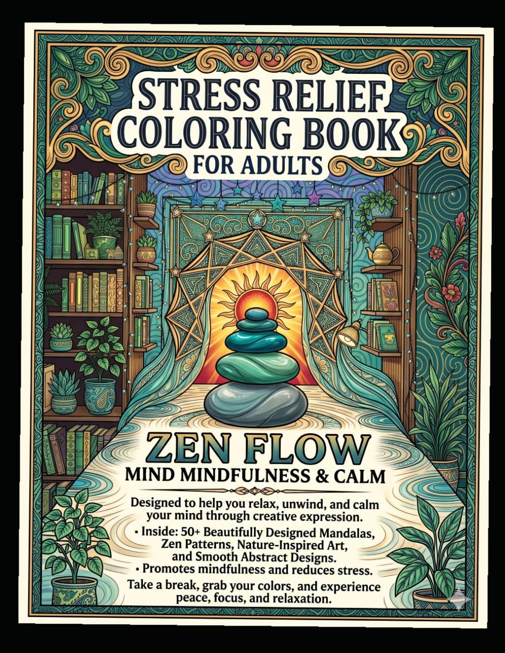 Stress Relief Coloring Book for Adults: Zen Flow: Mindfulness, Relaxation & Creative Calm