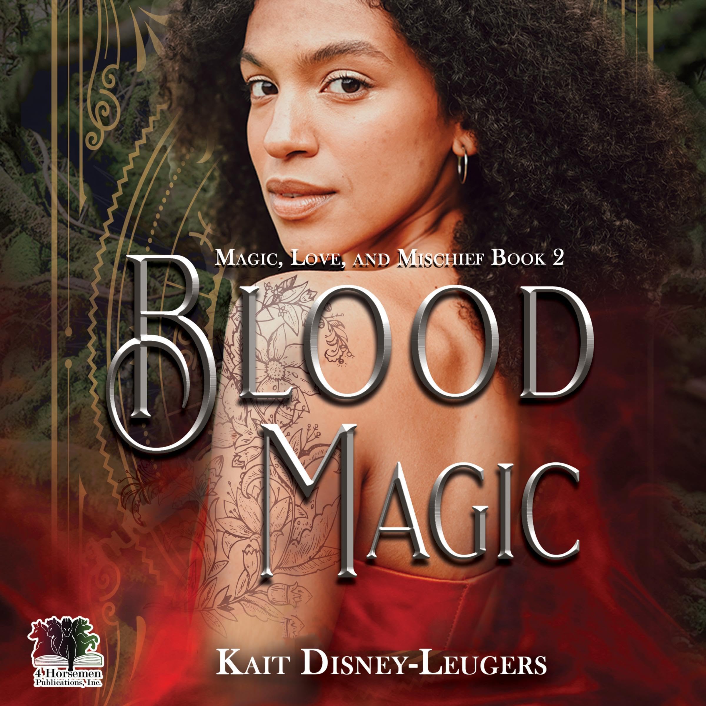 Cover art for Blood Magic: Magic, Love, and Mischief, Book 2