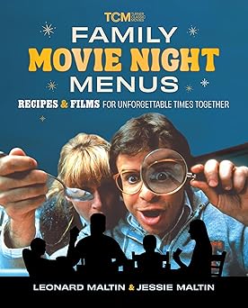 Family Movie Night Menus: Recipes & Films for Unforgettable Times