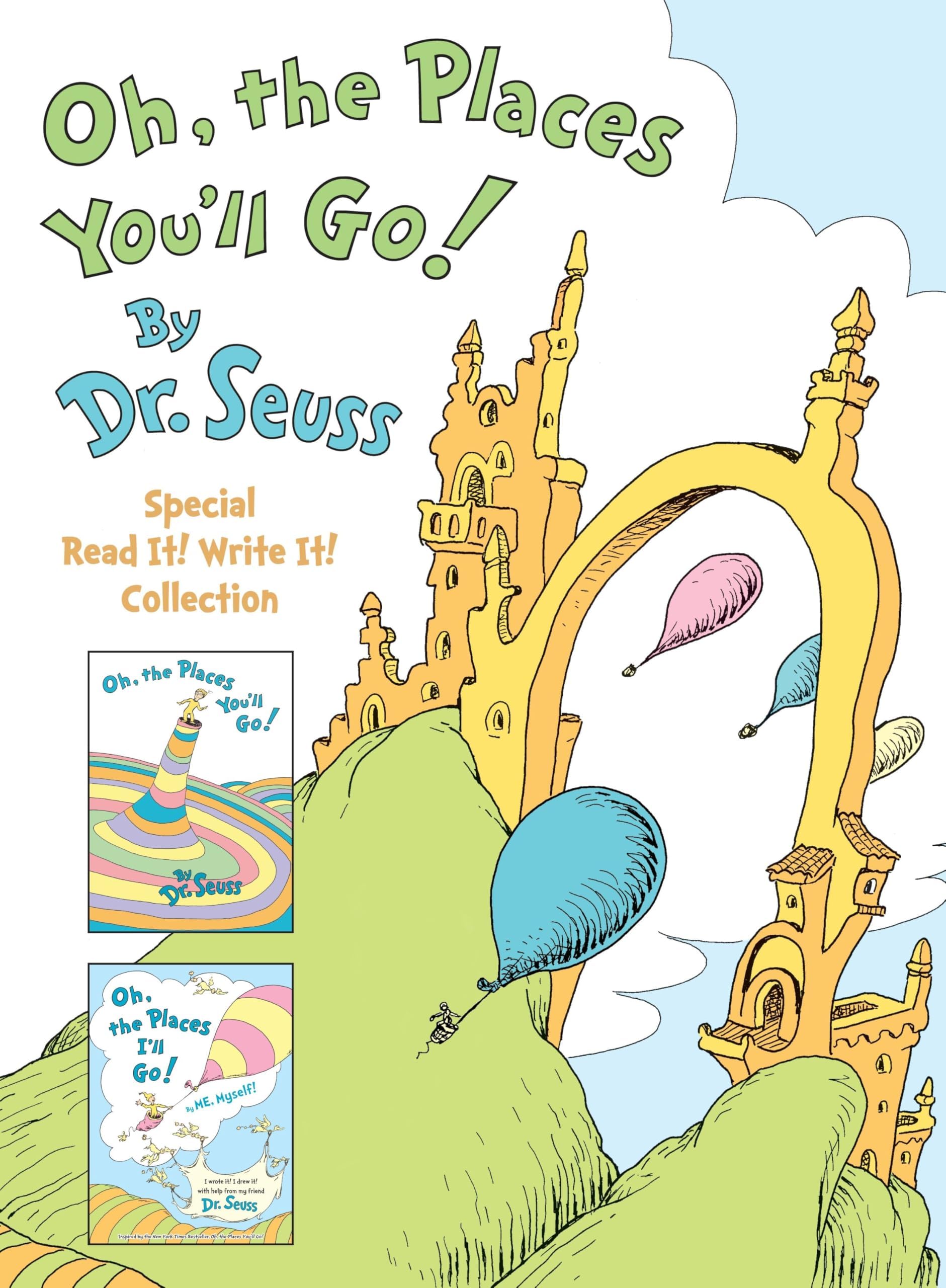 Oh, the Places You'll Go! The Read It! Write It! 2-Book Boxed Set Collection: Dr. Seuss's Oh, the Places You'll Go!; Oh, the Places I'll Go! By ME, Myself