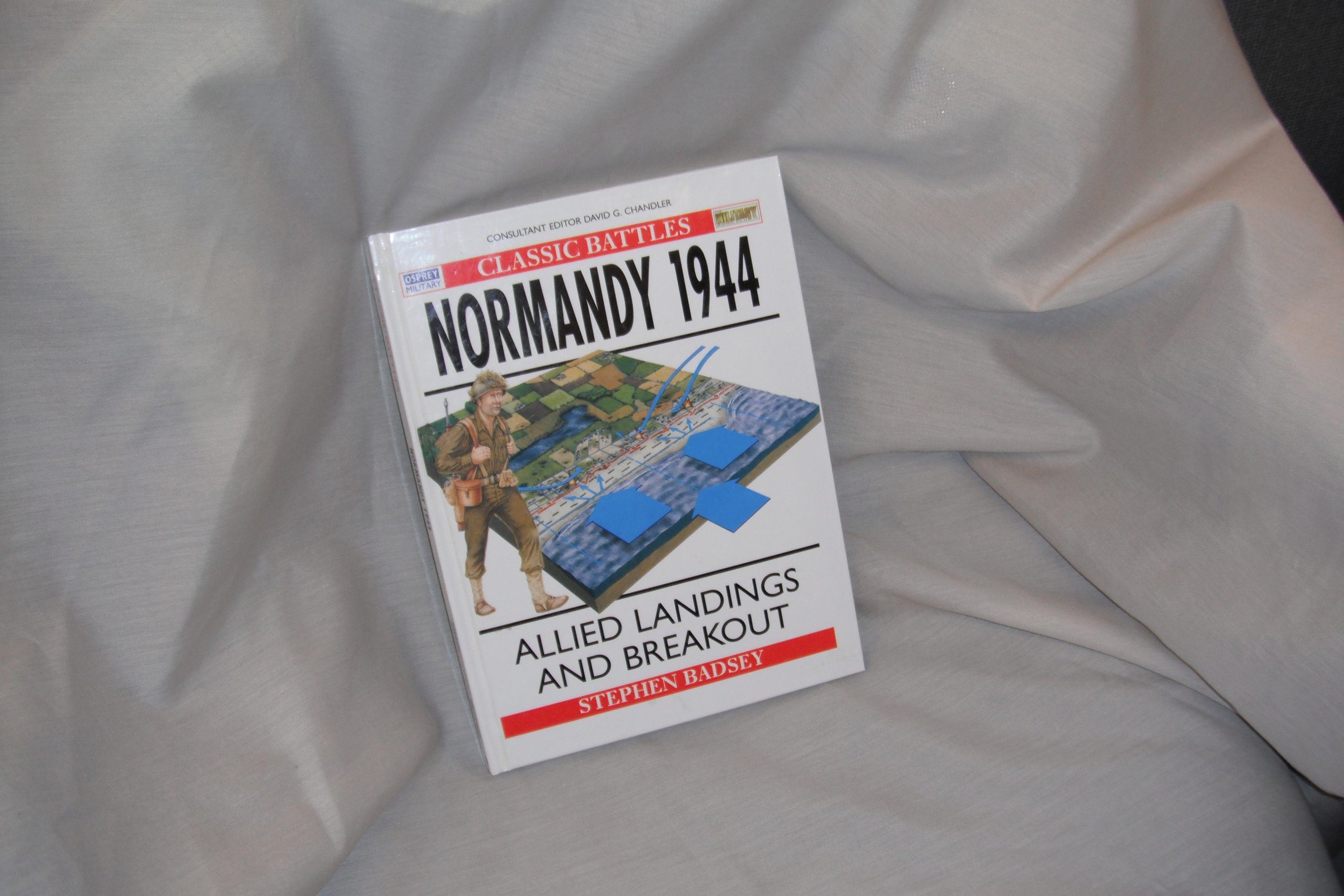 Cover of Normandy 1944: Allied Landings & Breakout. Osprey Classic Battles Series.