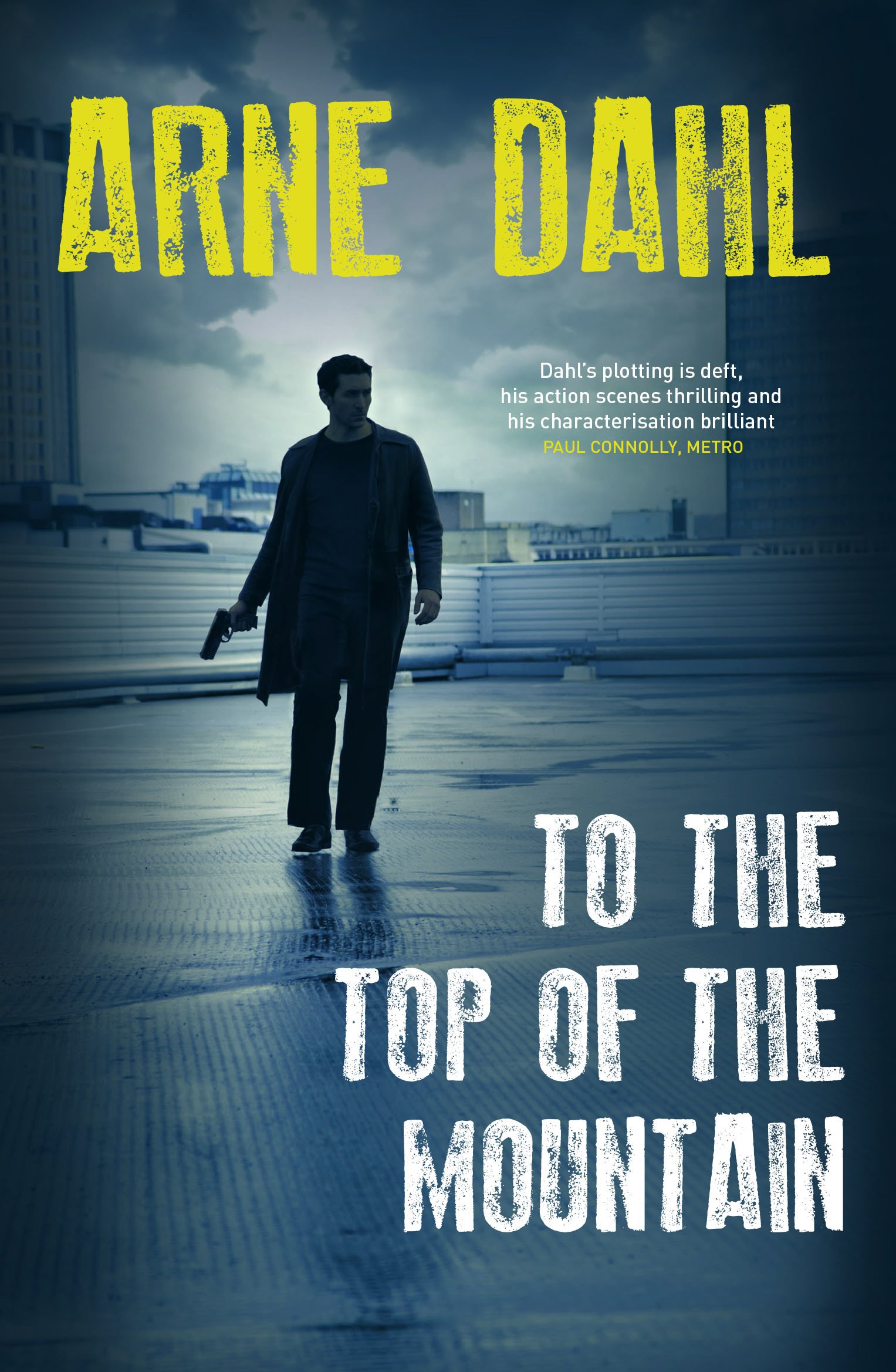 To the Top of the Mountain (Intercrime 3)-Arne Dahl