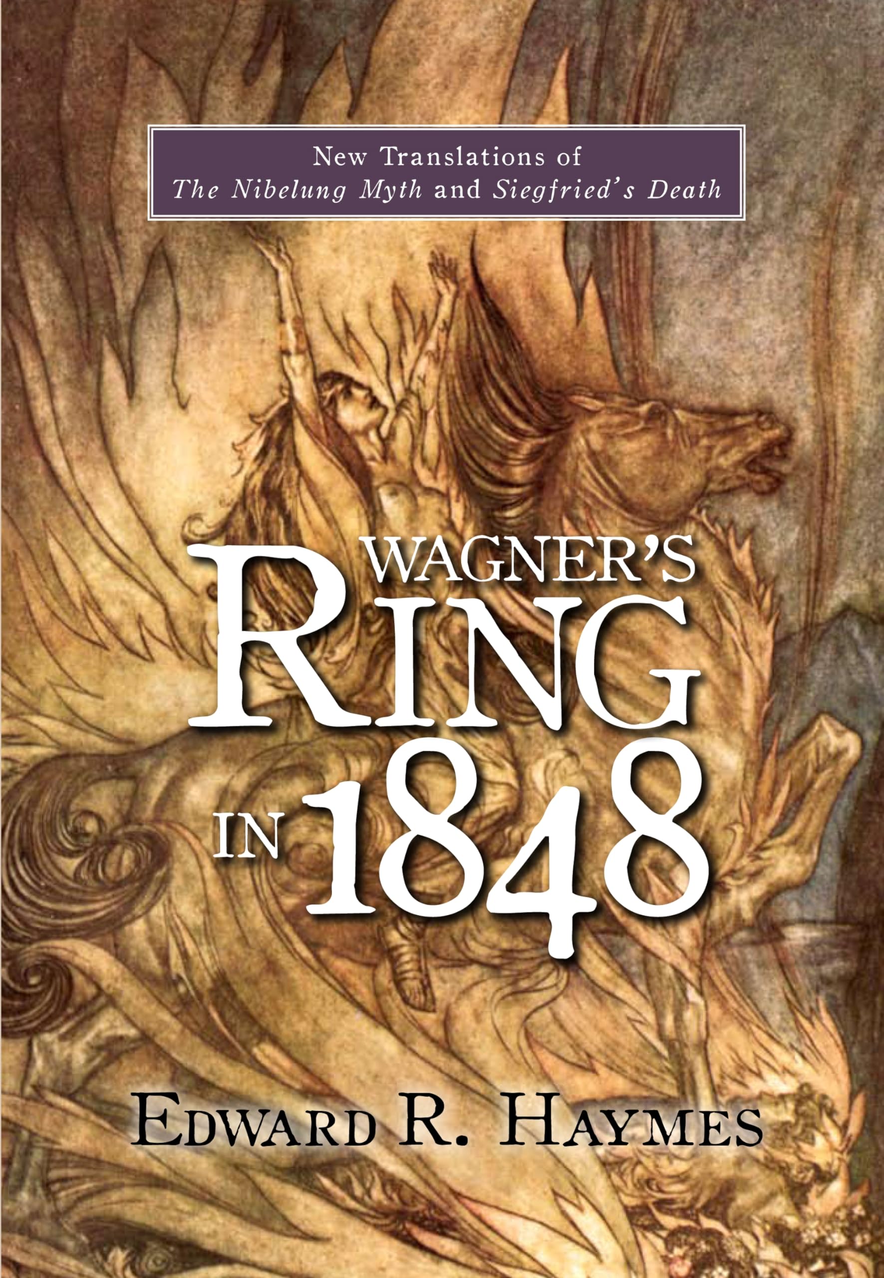 Buy Wagner`s Ring in 1848 – New Translations of The Nibelung Myth and Siegfried`s Death: 56 (Studies in German Literature Linguistics and Culture) — BookShops.in