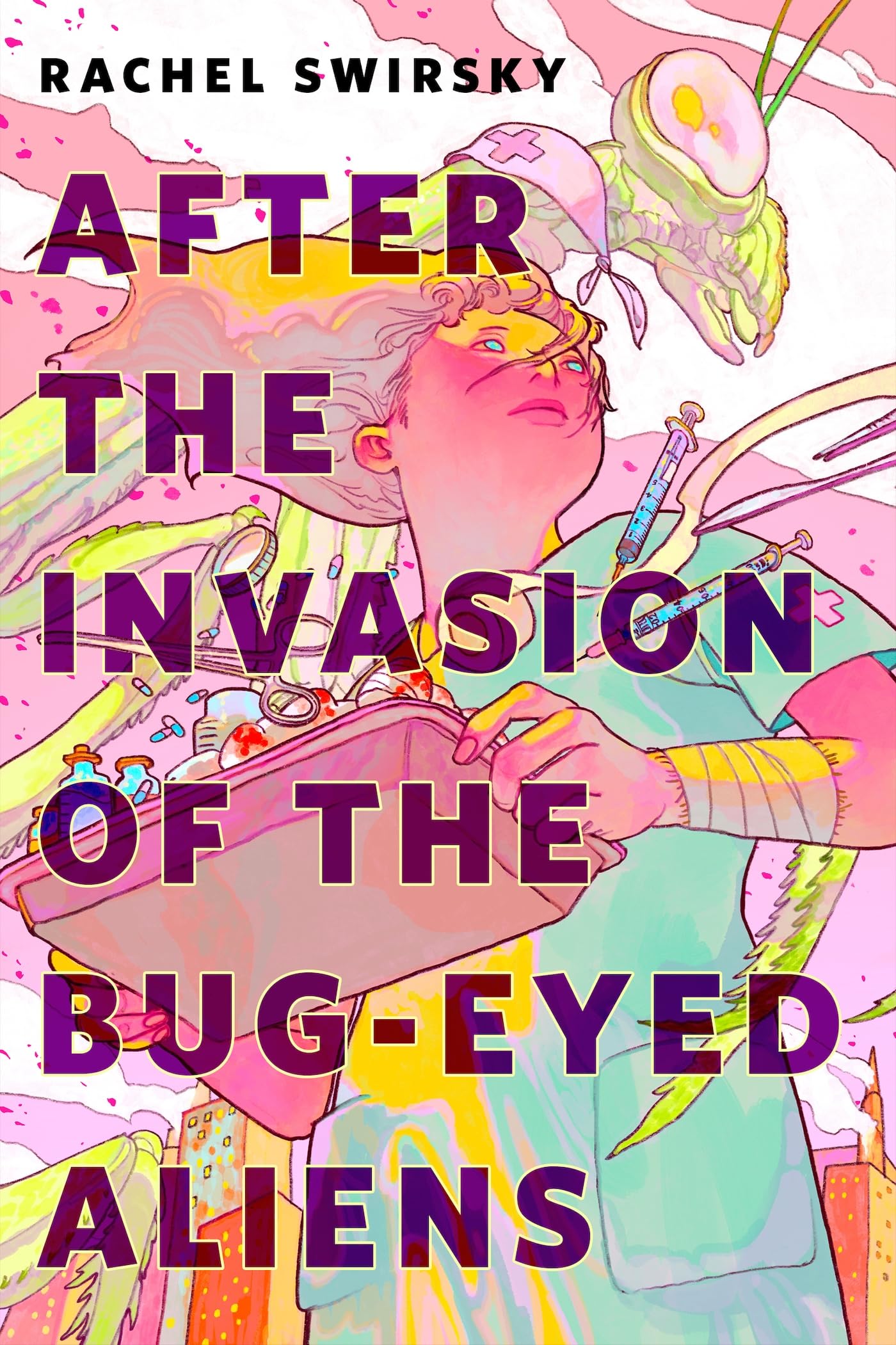 Cover of After the Invasion of the Bug-Eyed Aliens