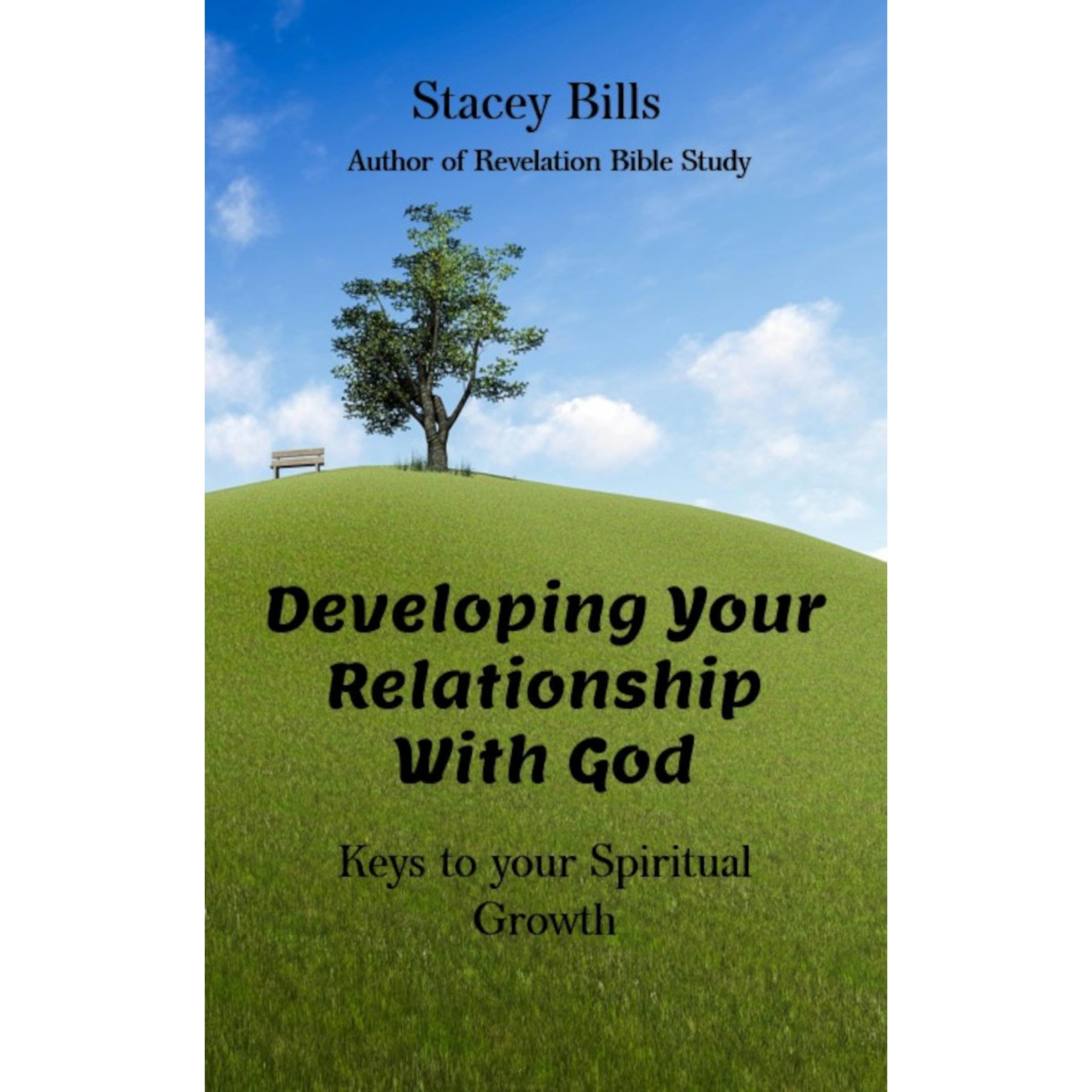 Developing Your Relationship With God